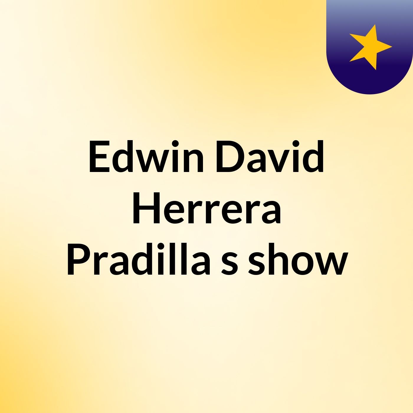 Edwin David Herrera Pradilla's show
