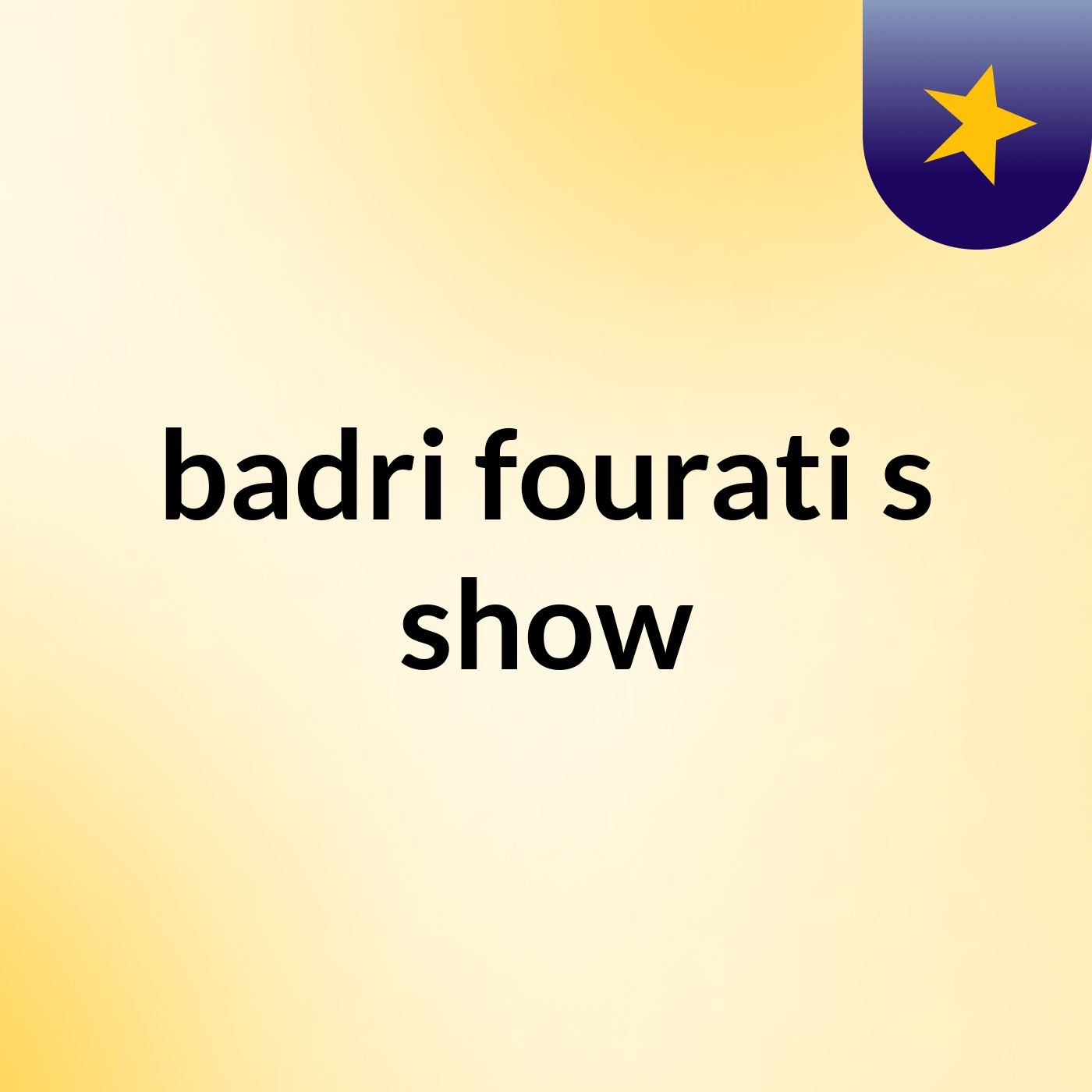 badri fourati's show podcast artwork