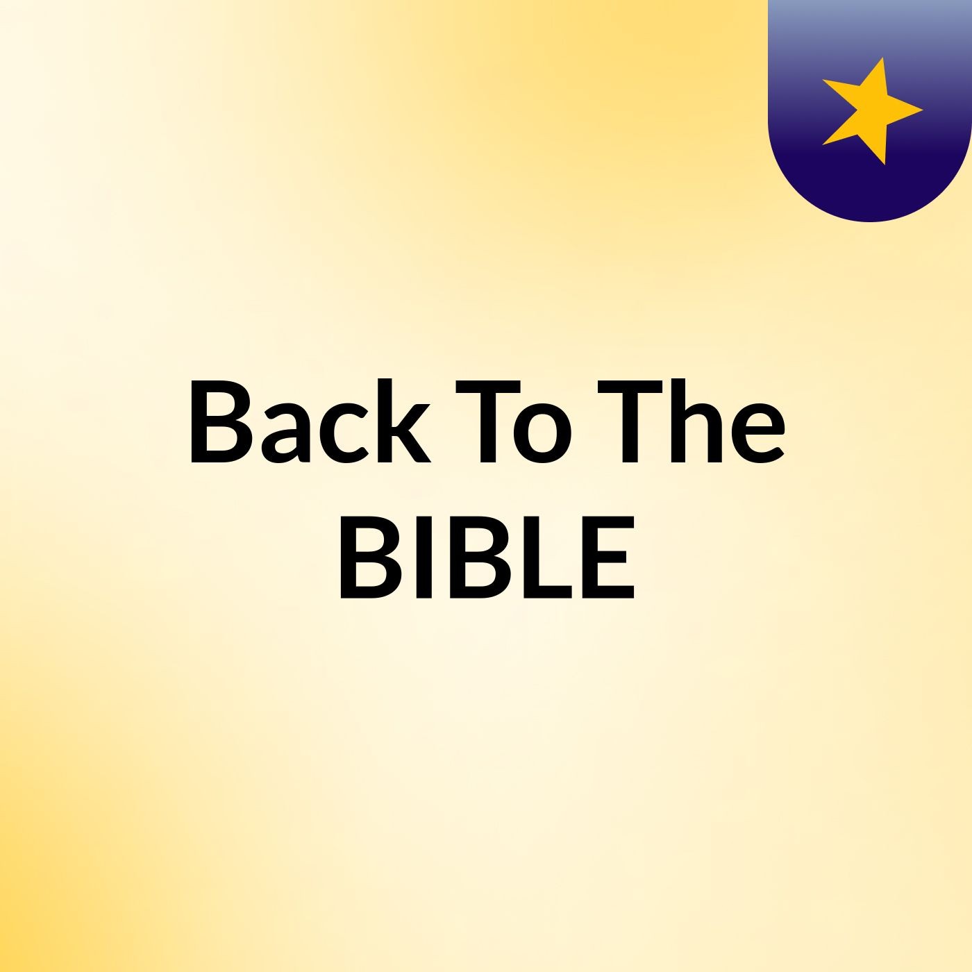 Back To The BIBLE