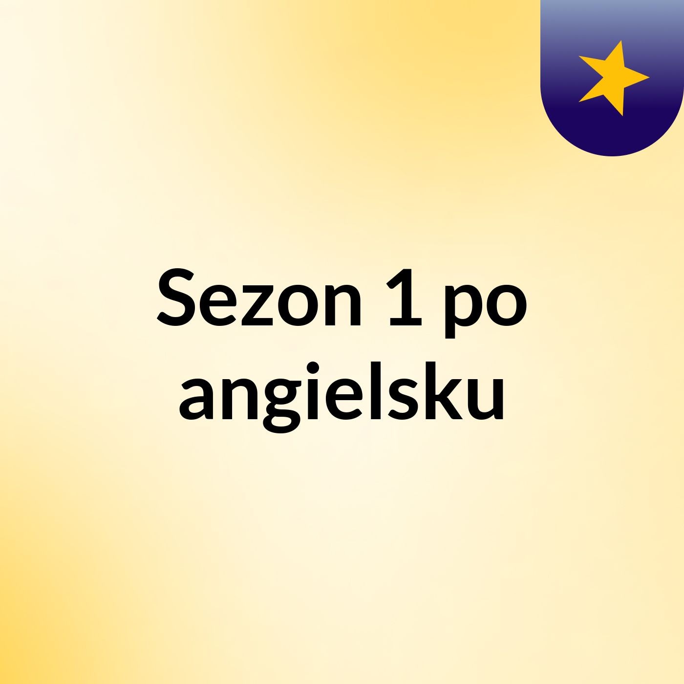 Sezon 1 po angielsku