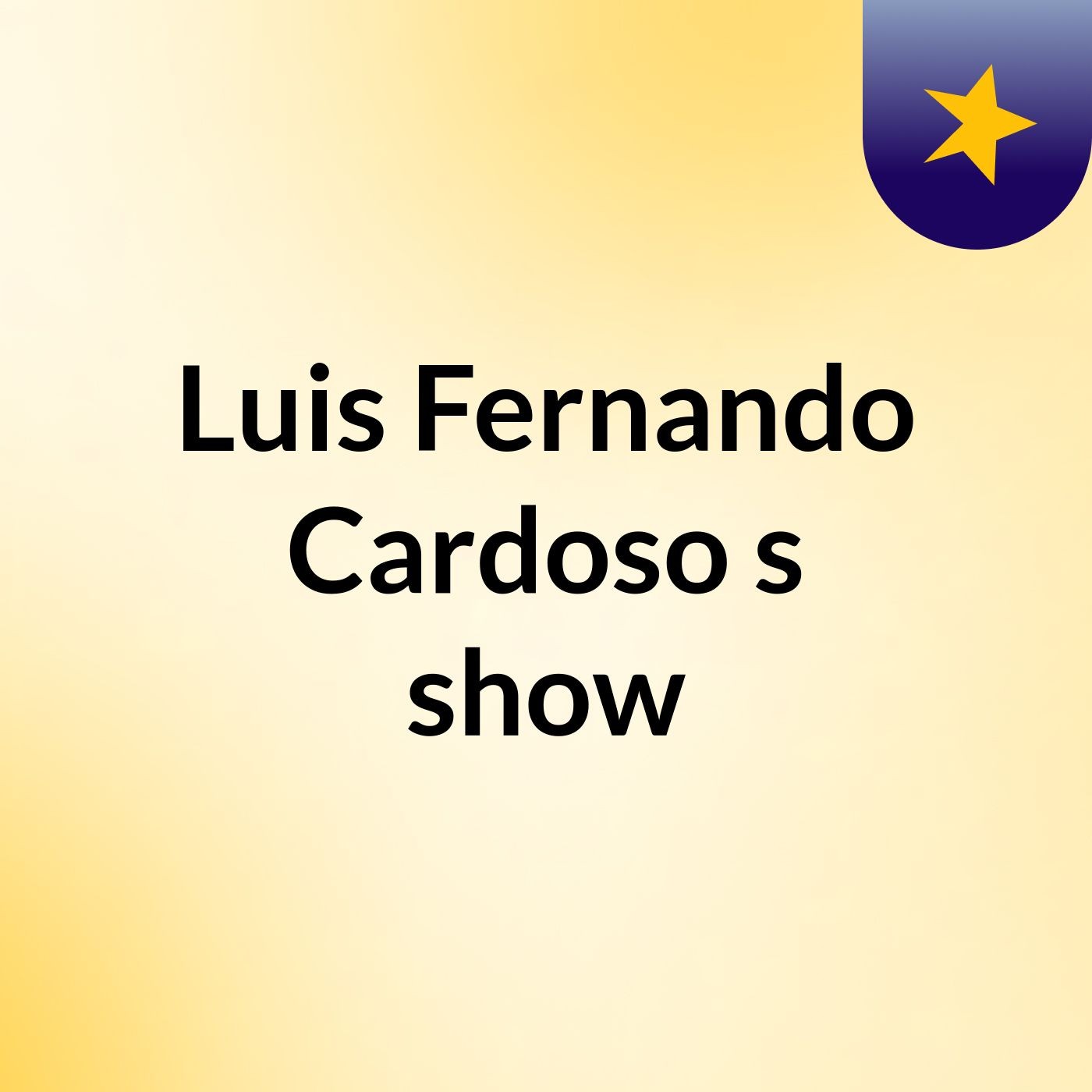 Episódio 2 - Luis Fernando Cardoso's show
