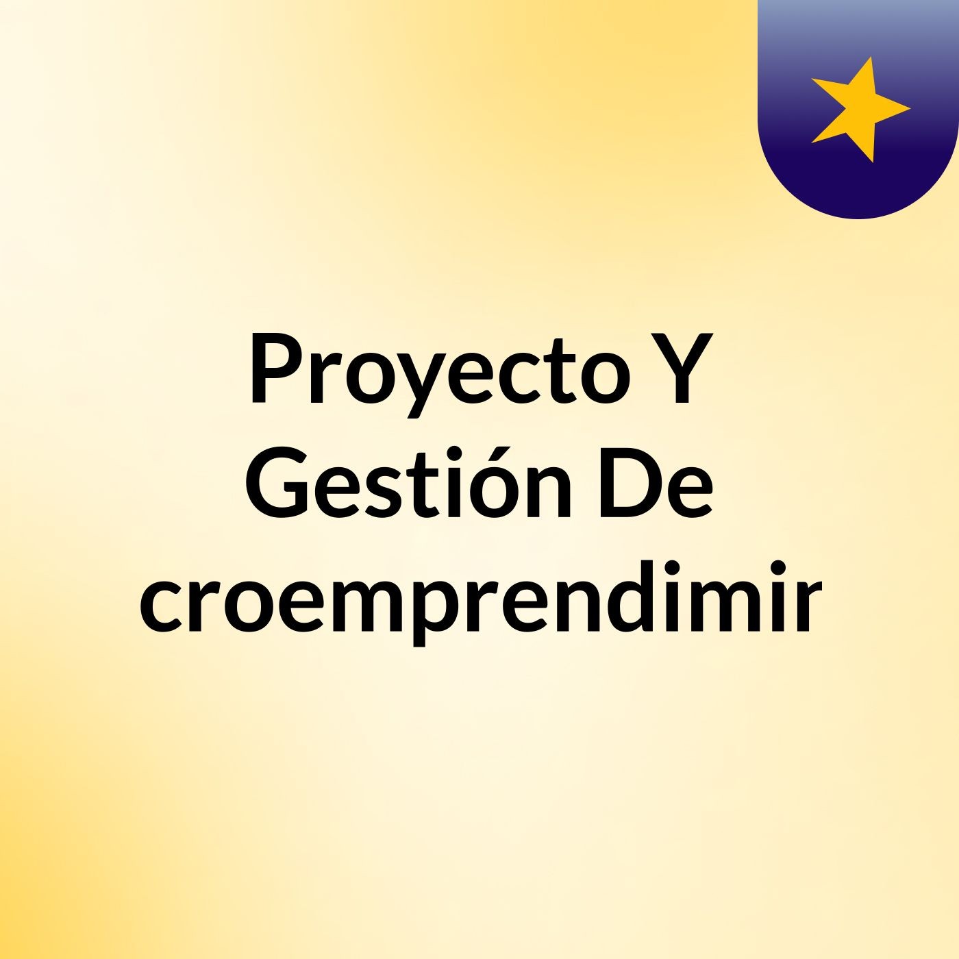 Proyecto Y Gestión De Microemprendiminto