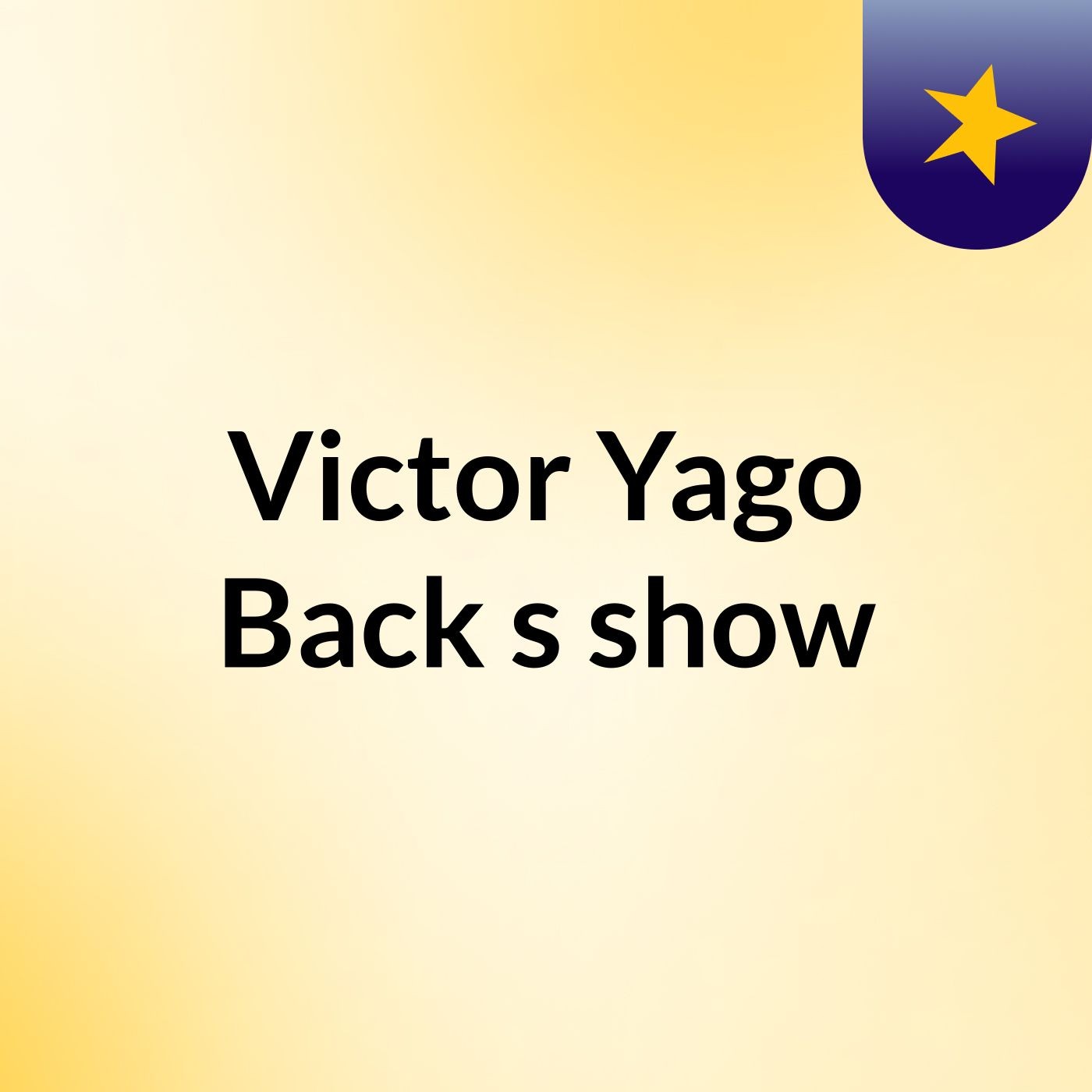 Victor Yago Back's show