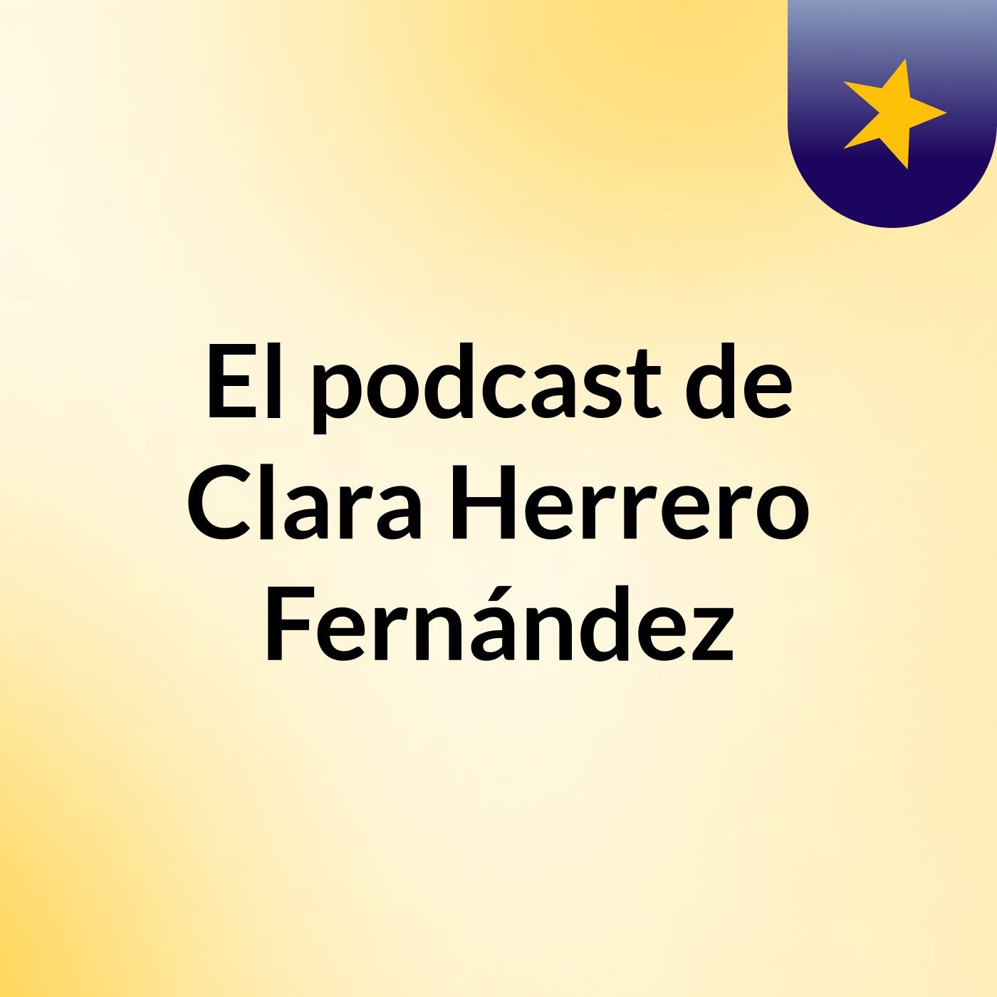 El podcast de Clara Herrero Fernández