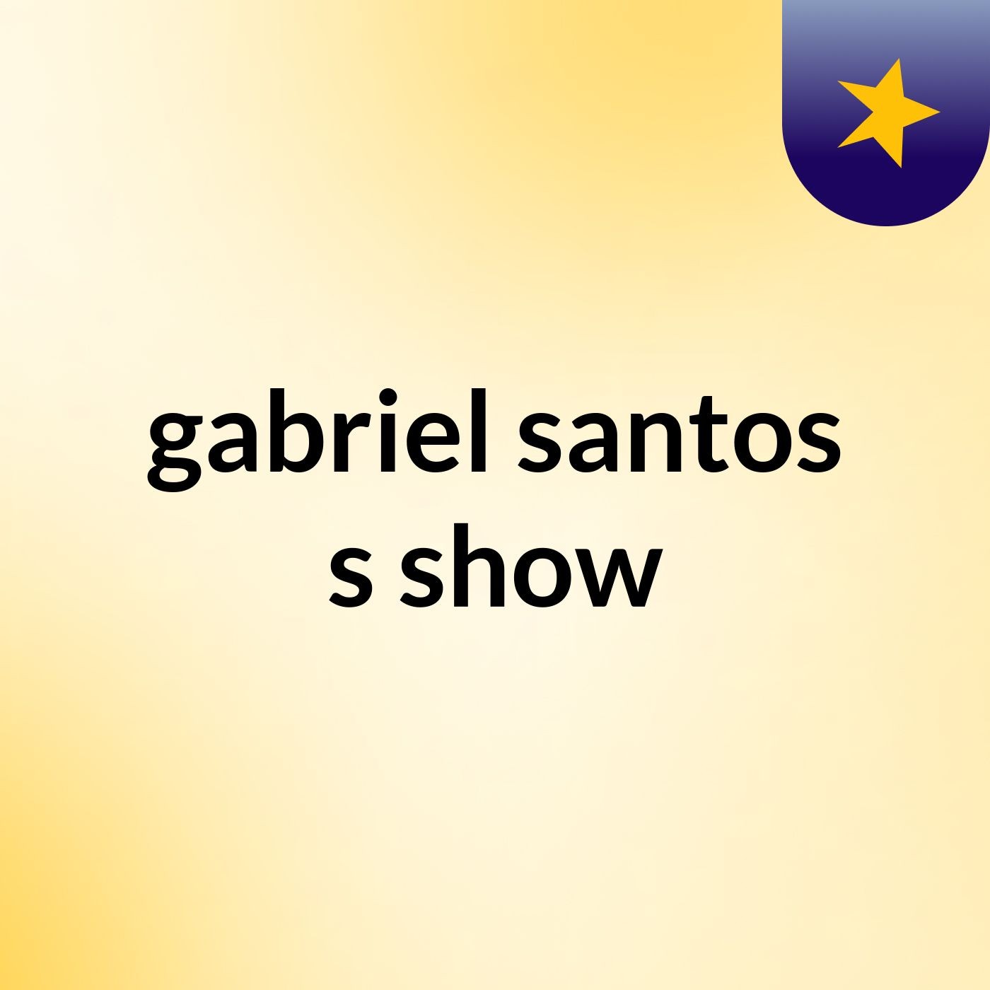 gabriel santos's show