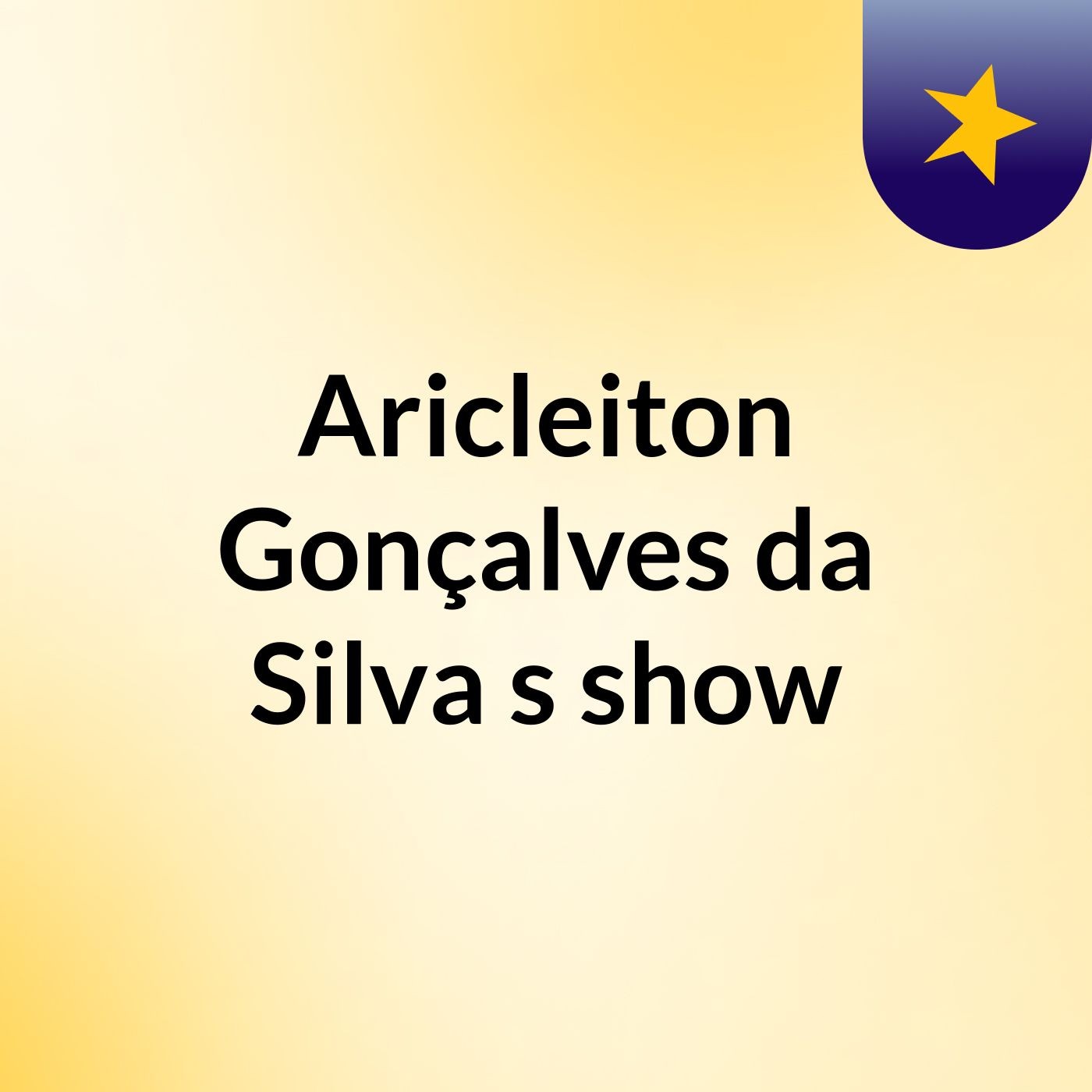 Aricleiton Gonçalves da Silva's show