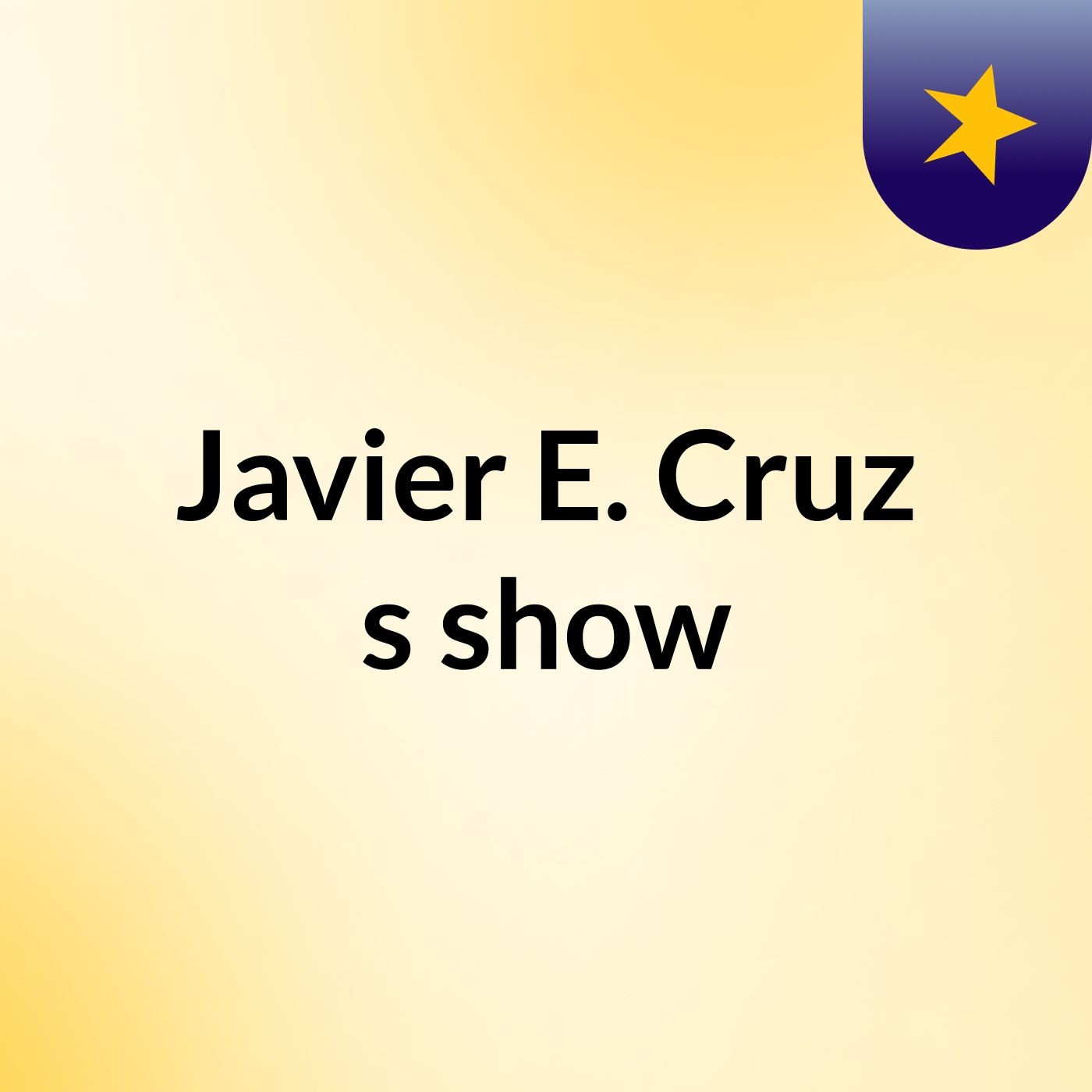 Javier E. Cruz's show