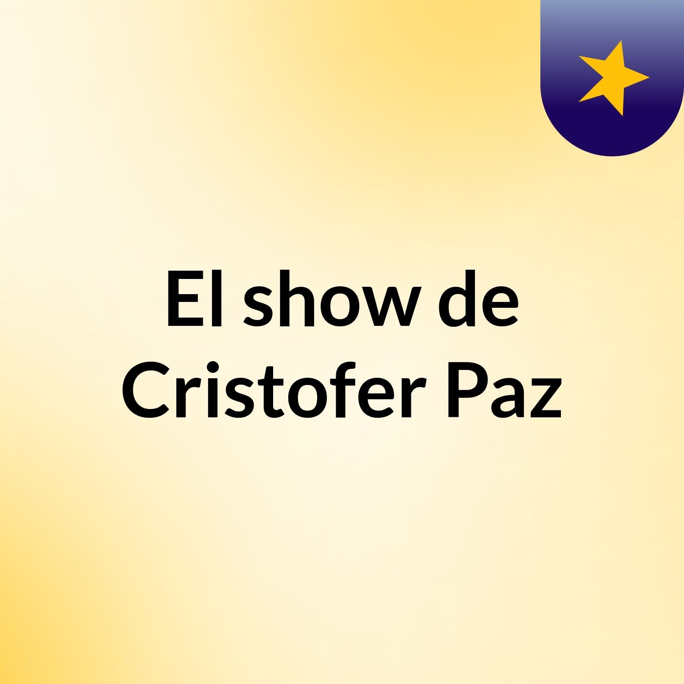 El show de Cristofer Paz