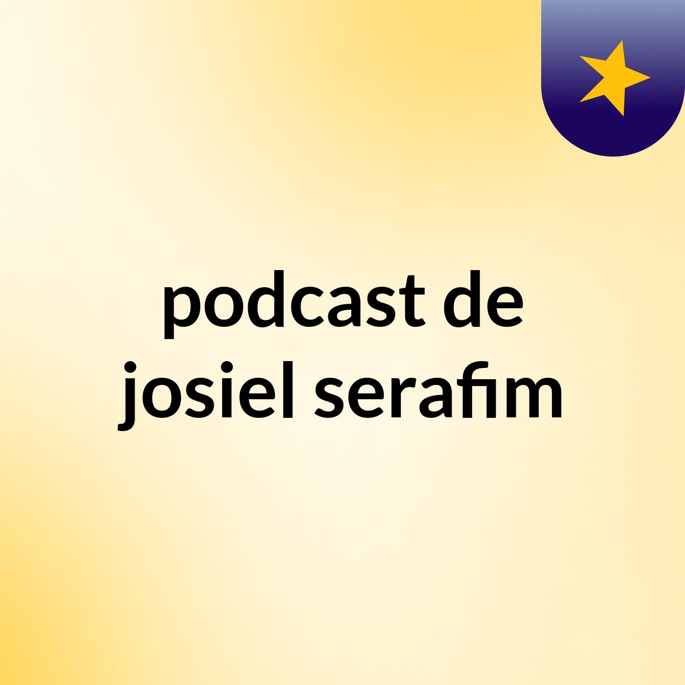 podcast de josiel serafim podcast artwork
