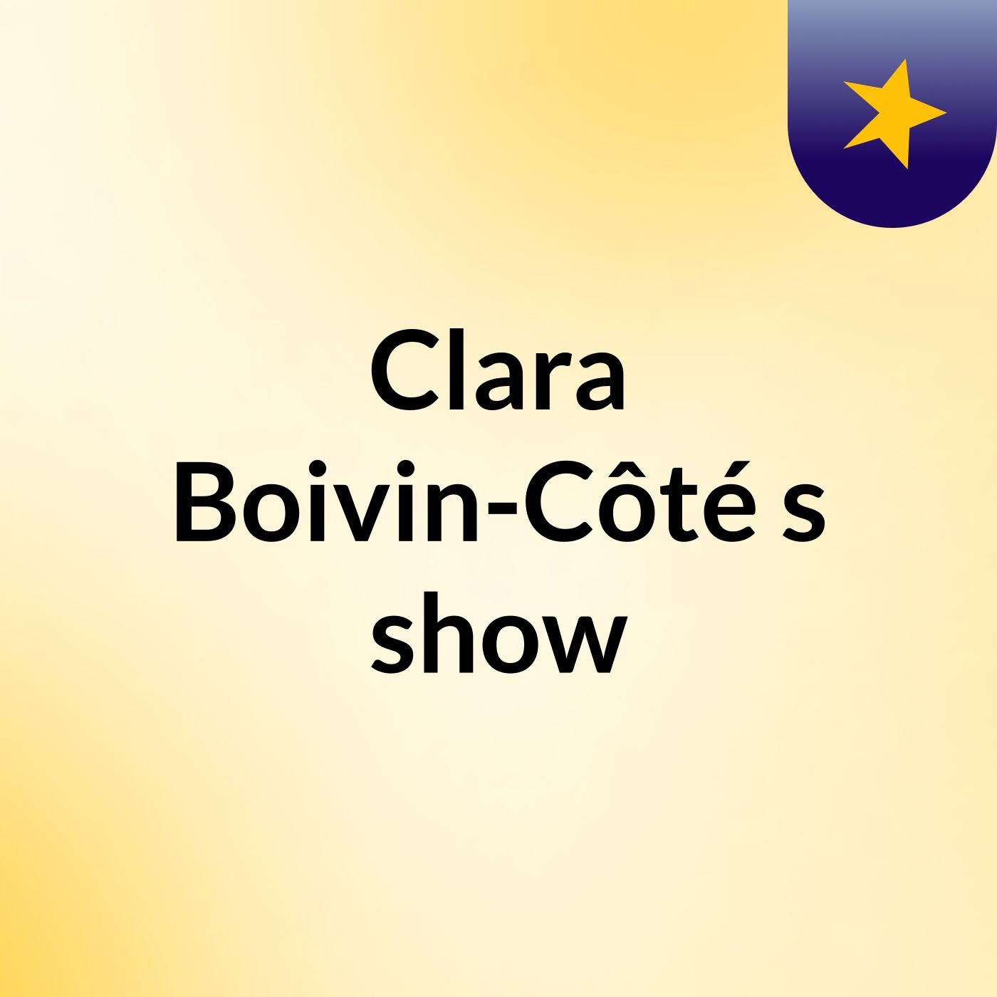 Clara Boivin-Côté's show
