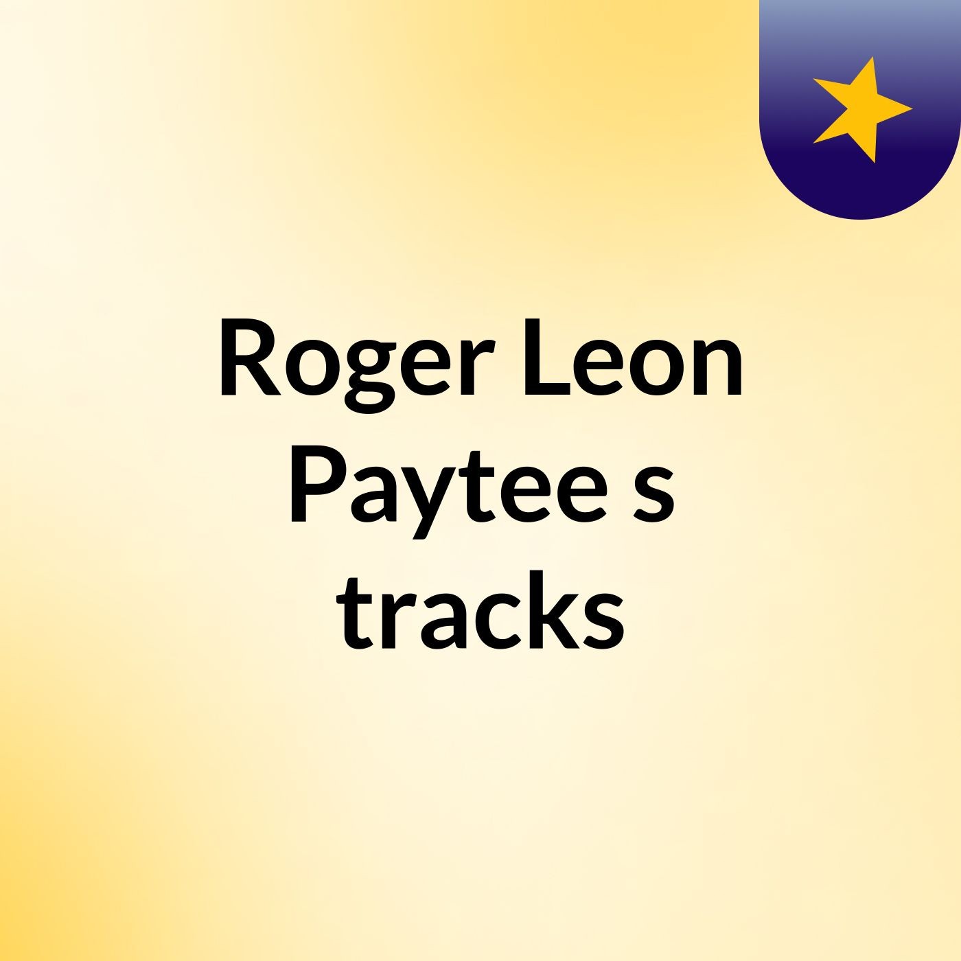 Roger Leon Paytee's tracks