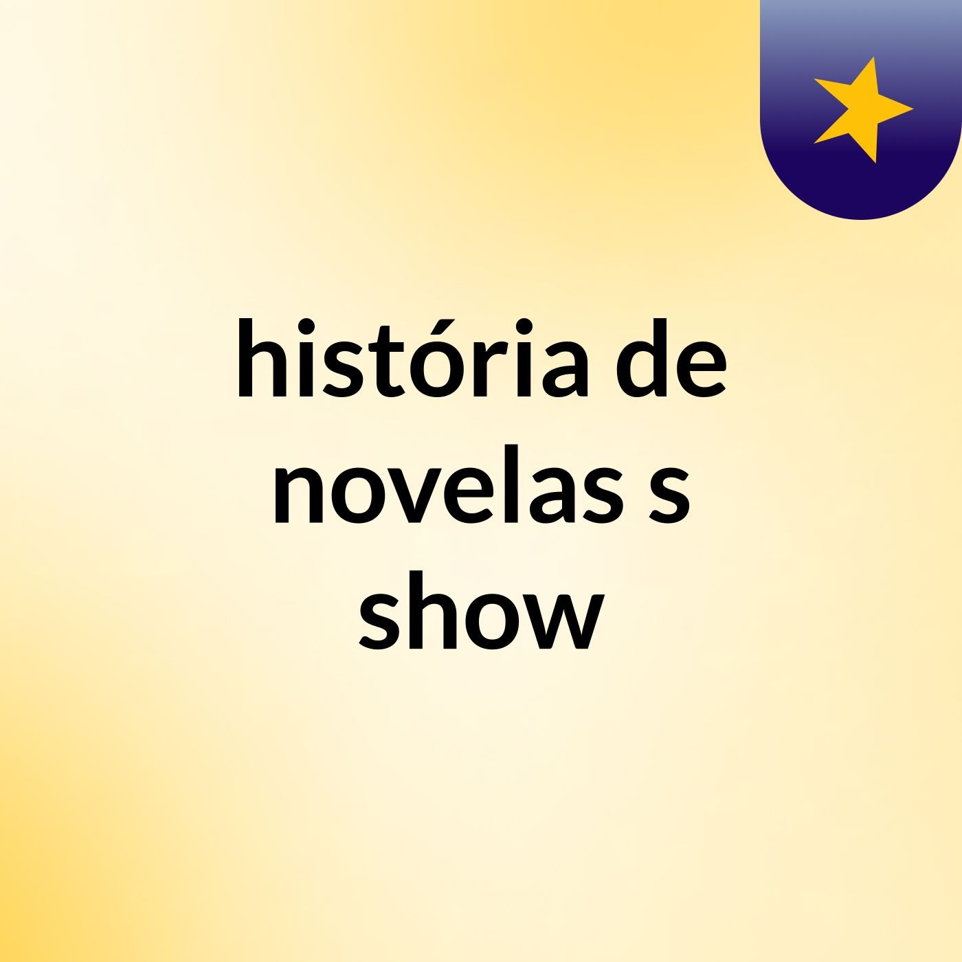 história de novelas's show