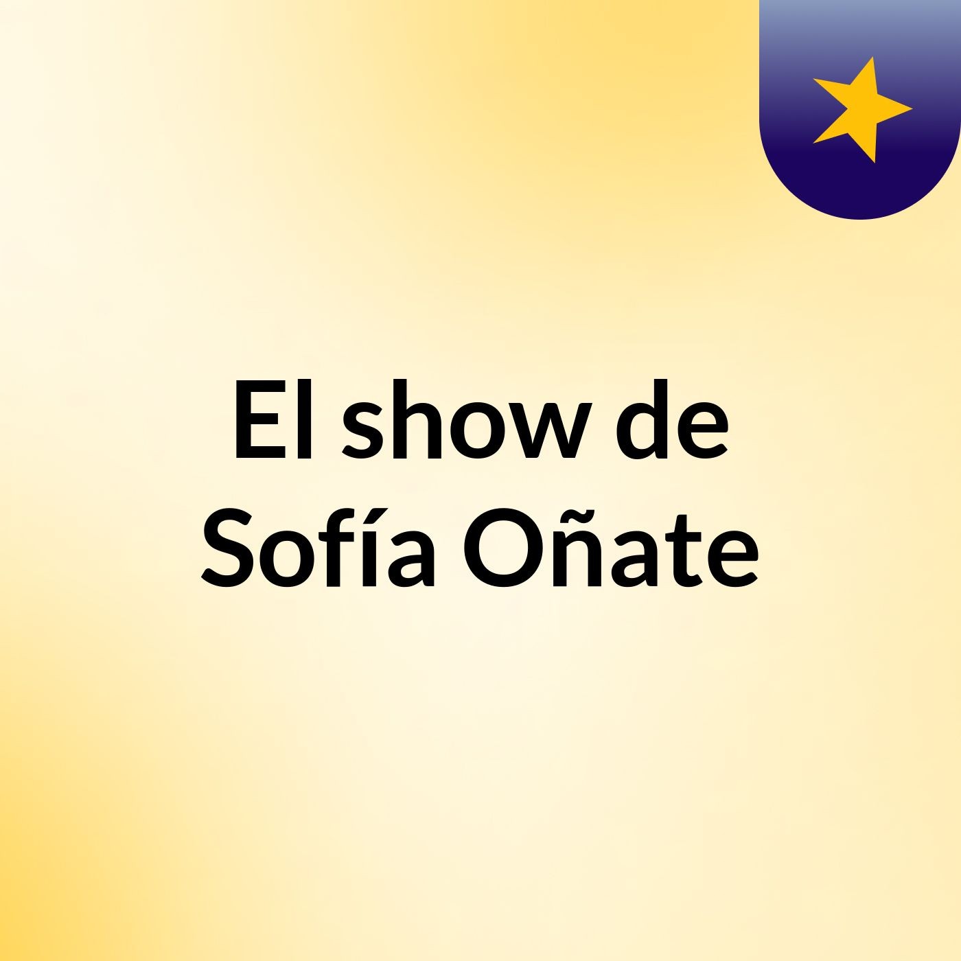 El show de Sofía Oñate