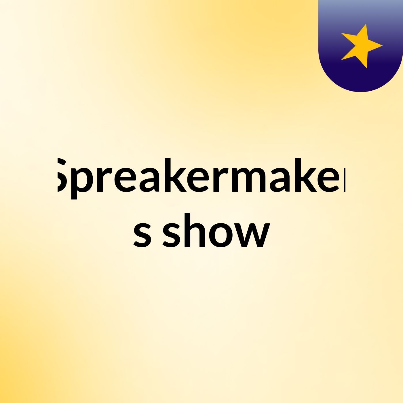 Spreakermaker's show