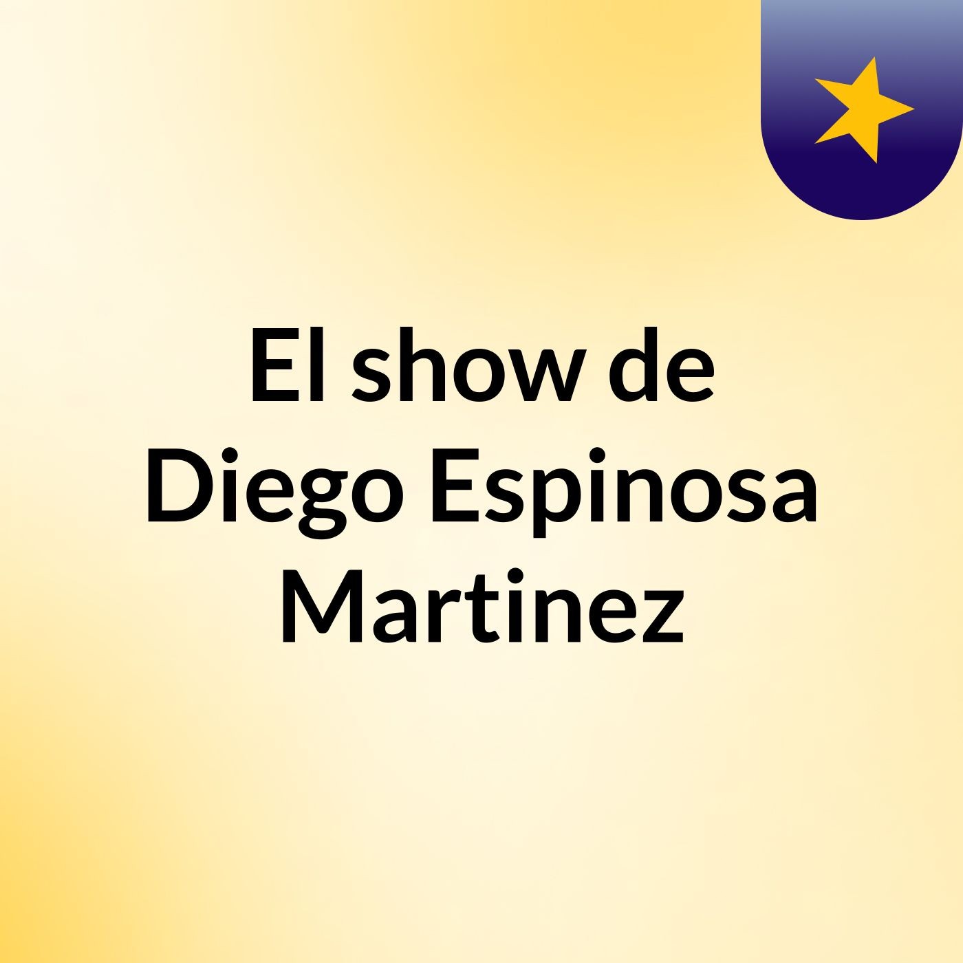 El show de Diego Espinosa Martinez