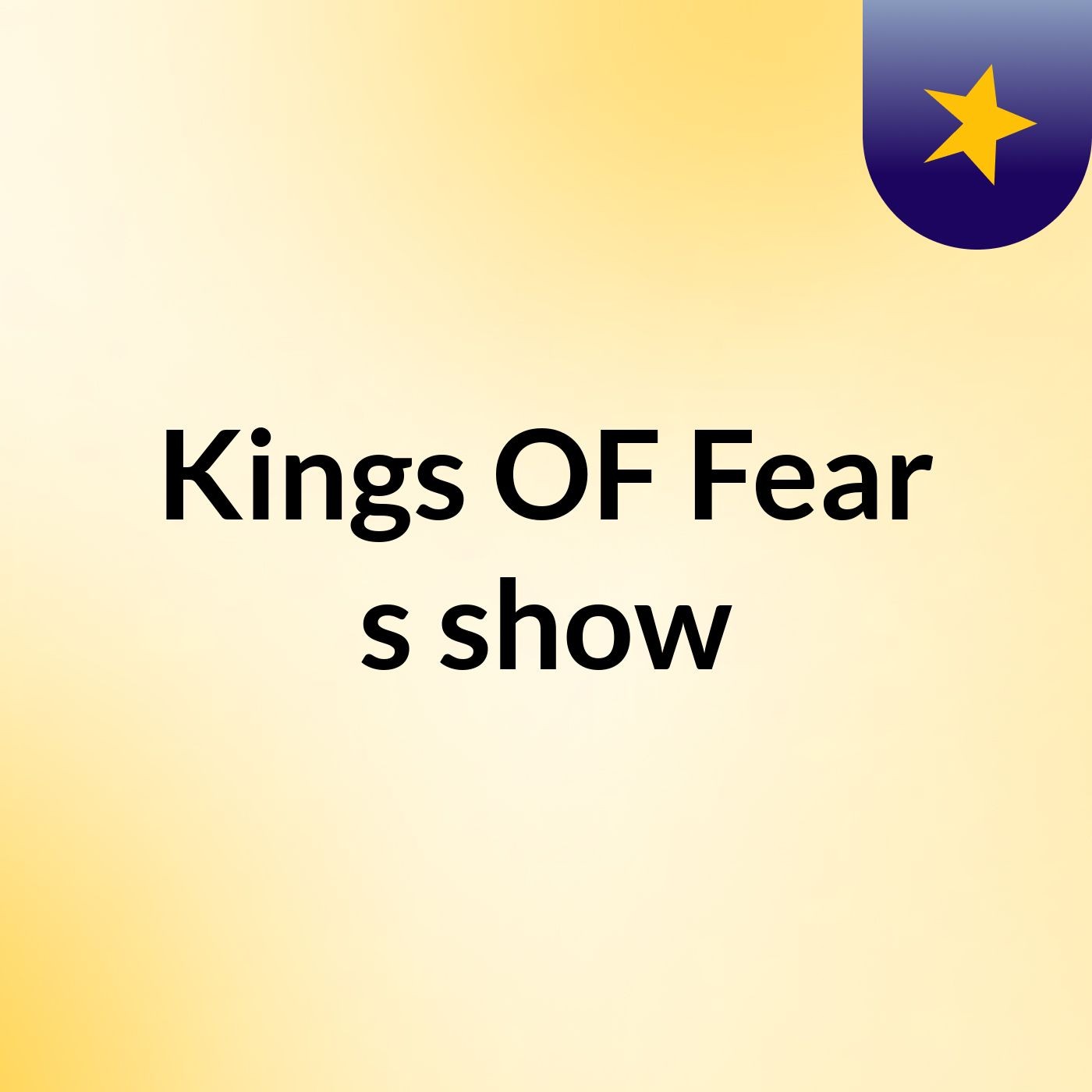 Kings OF Fear's show