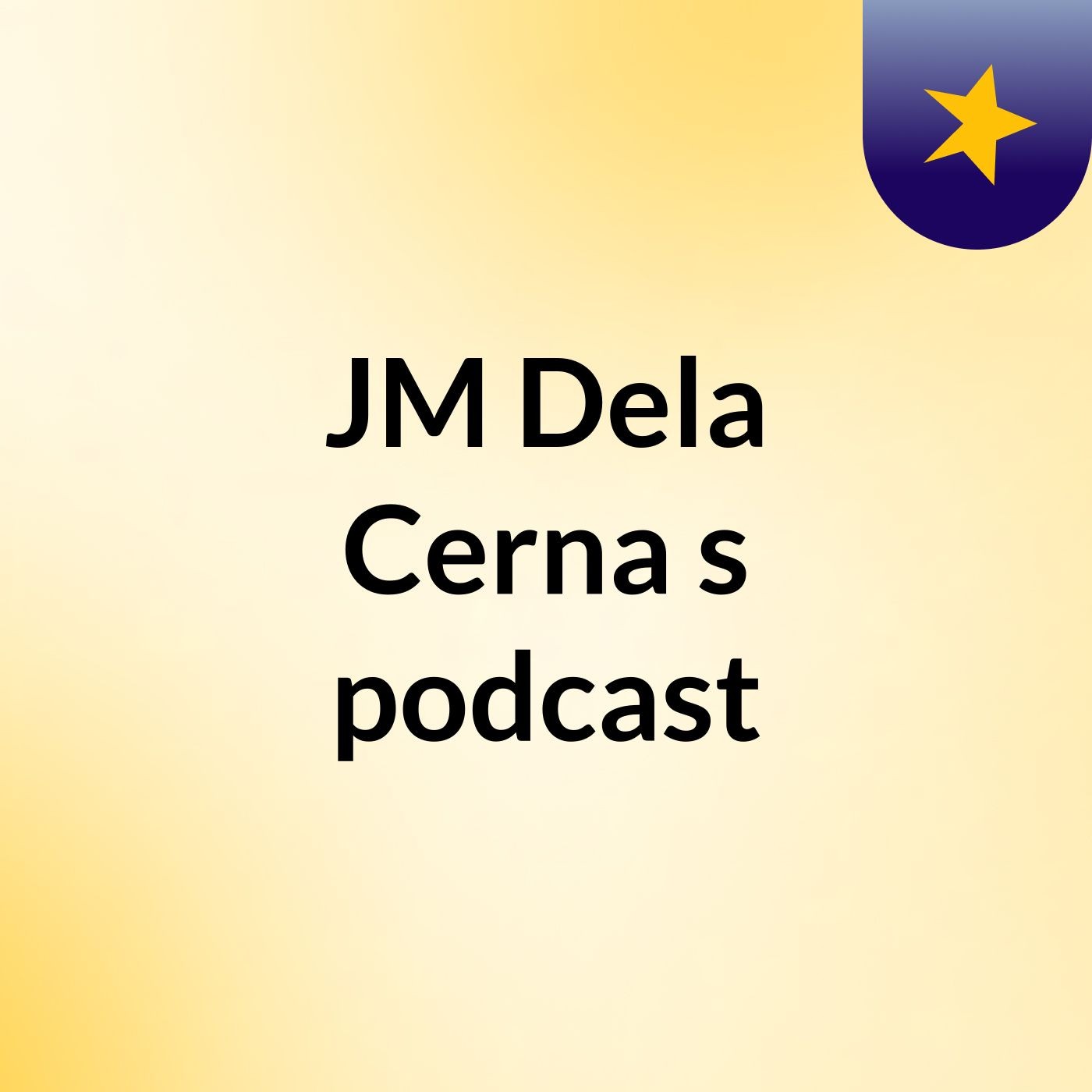JM Dela Cerna\'s podcast