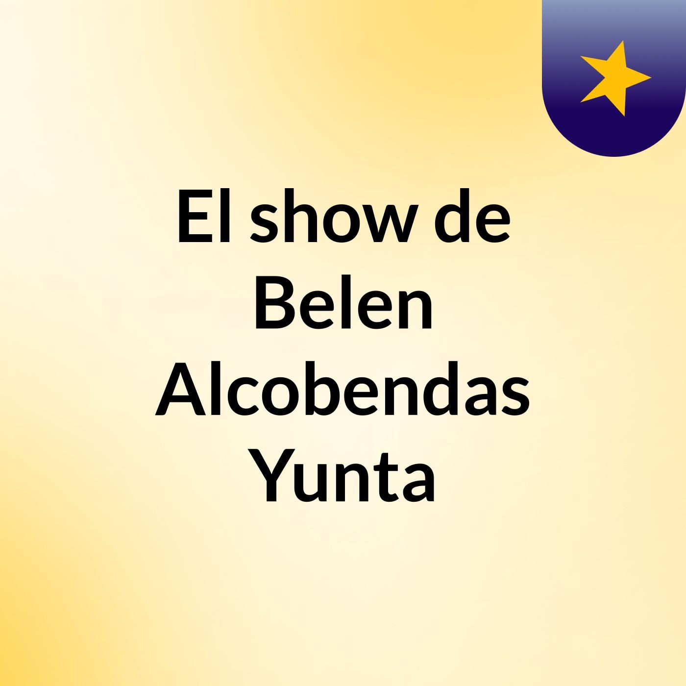El show de Belen Alcobendas Yunta