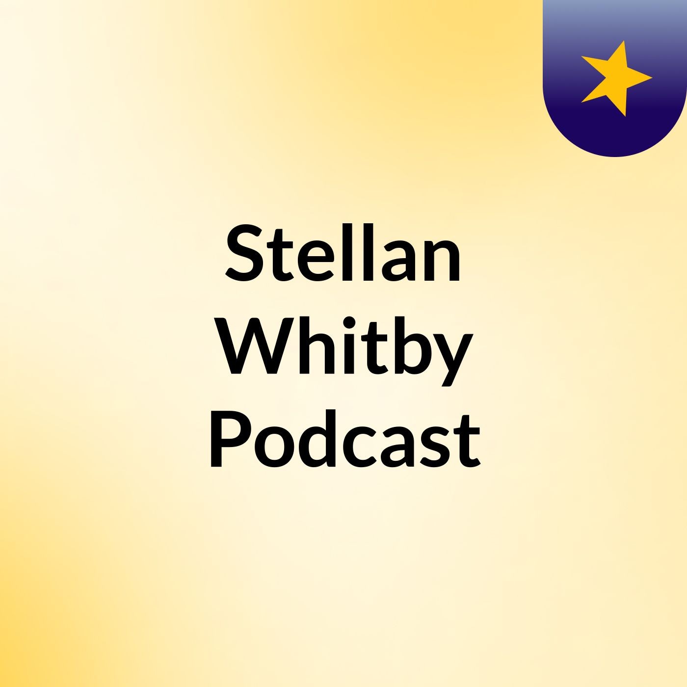 Stellan Whitby Podcast podcast artwork