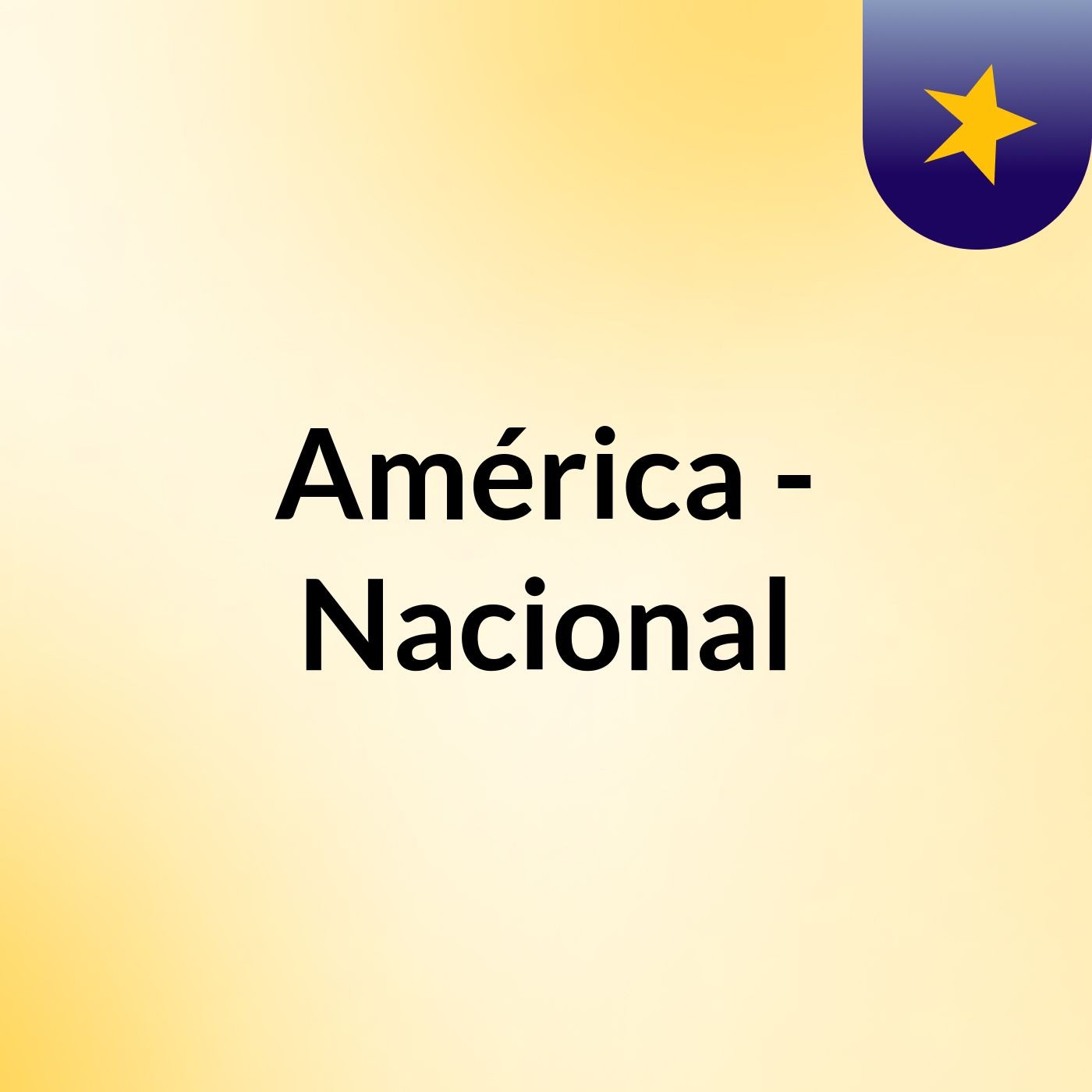América - Nacional