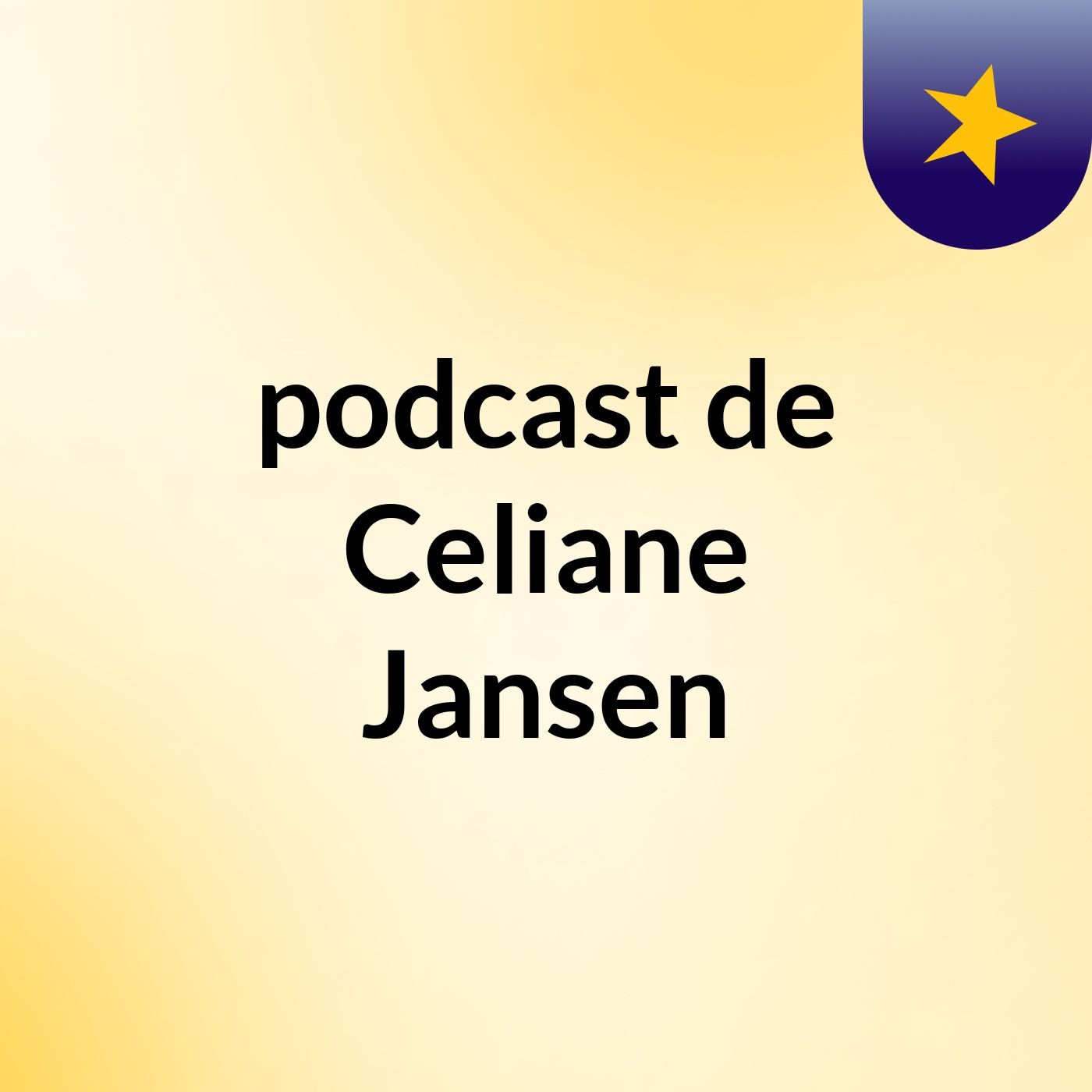 podcast de Celiane Jansen podcast artwork