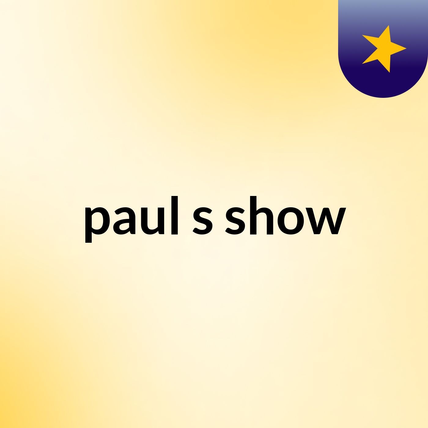 paul's show