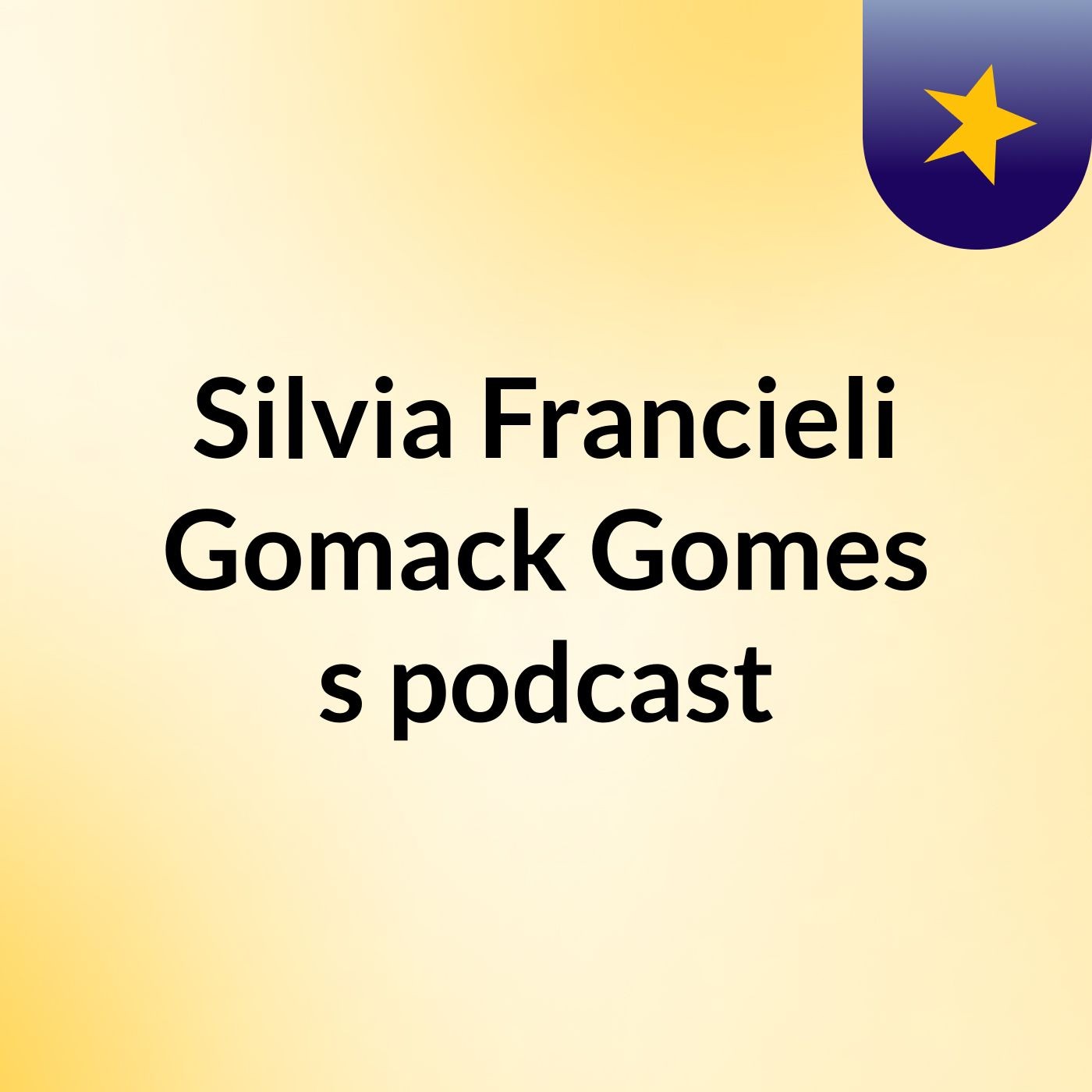 Silvia Francieli Gomack Gomes's podcast