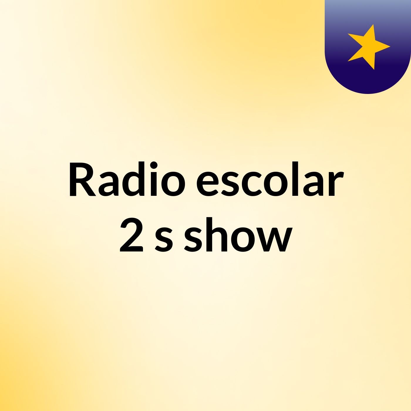 Radio escolar 2's show