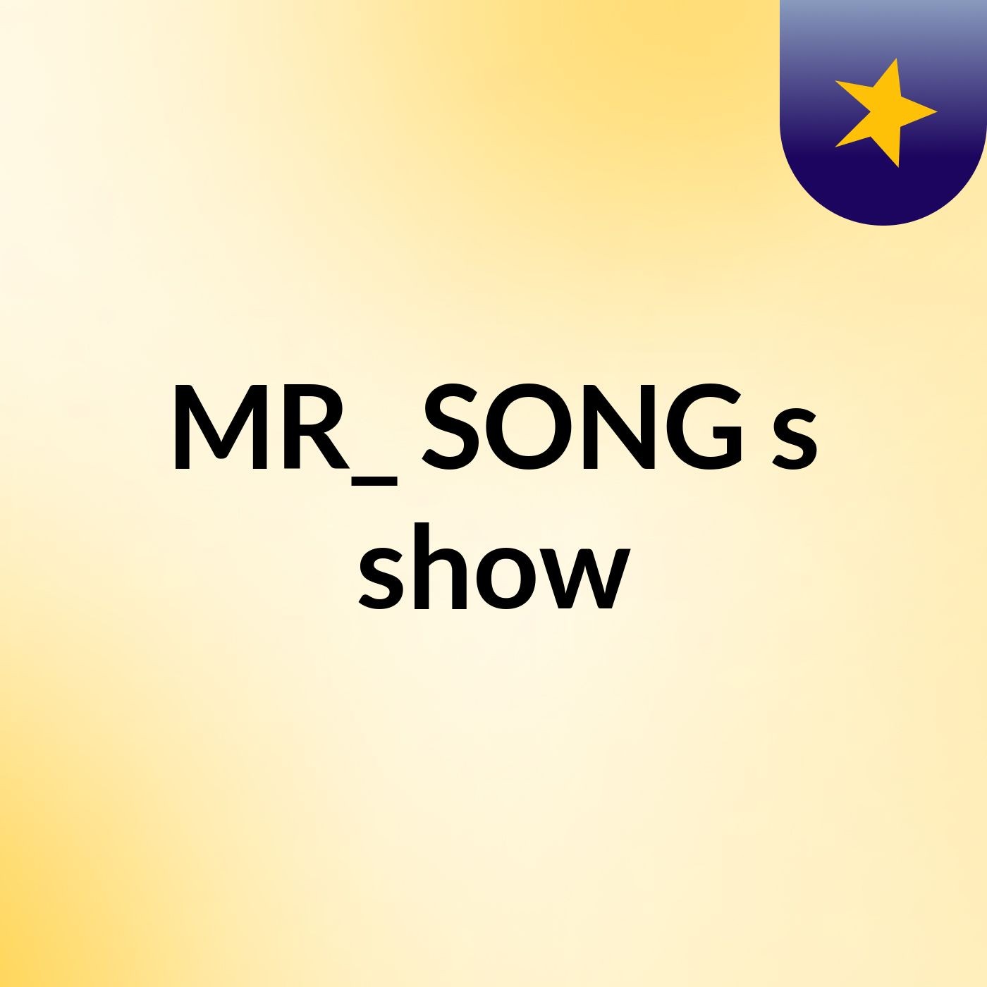 MR_ SONG\'s show