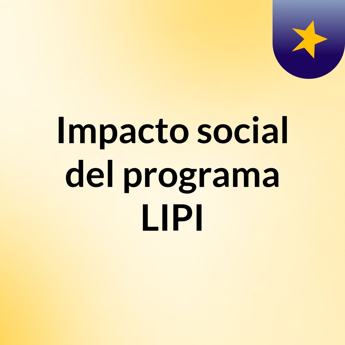 Impacto social del programa LIPI podcast artwork