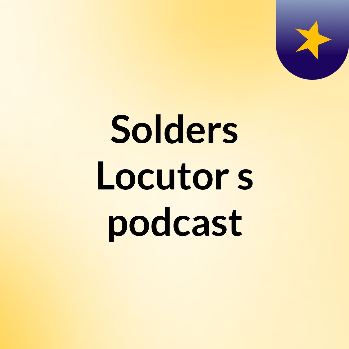 Solders Locutor's podcast