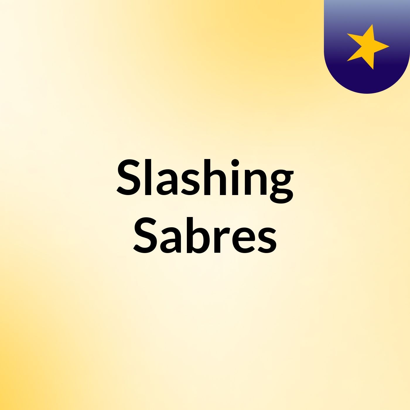 Slashing Sabres