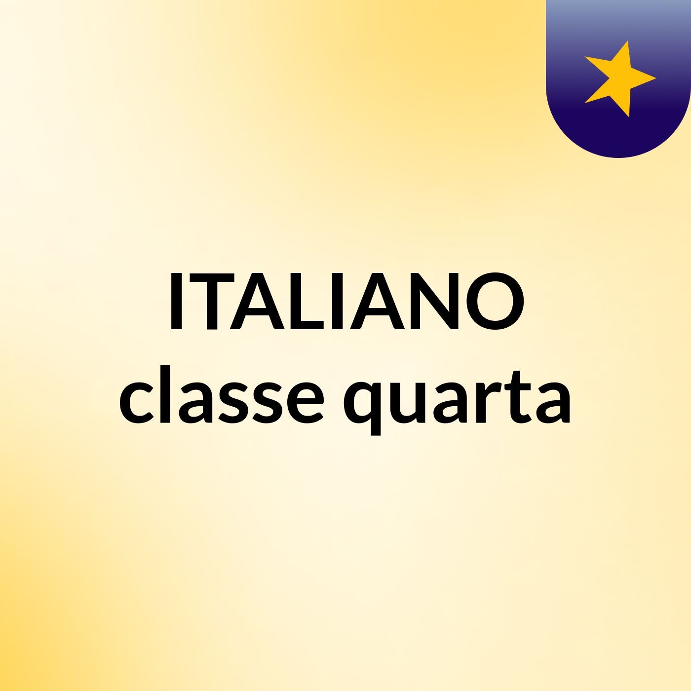ITALIANO classe quarta