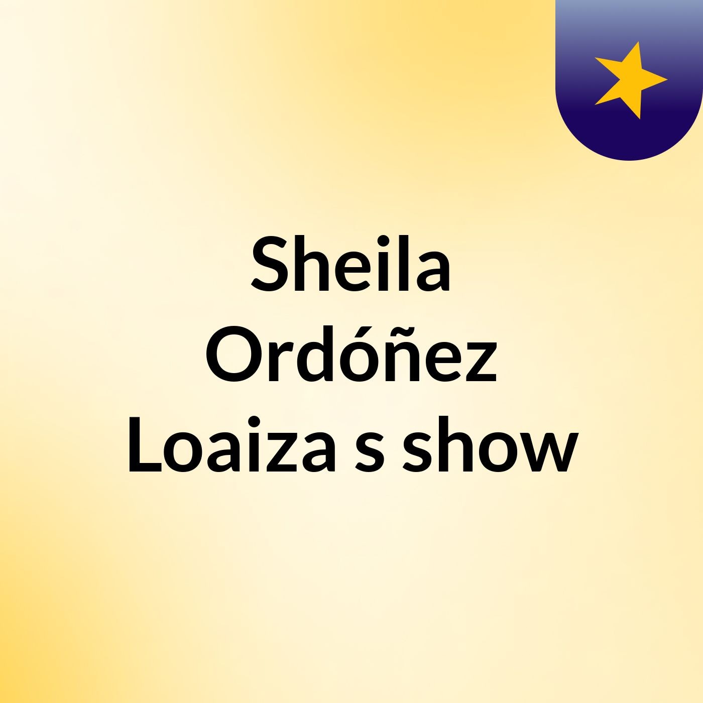 Sheila Ordóñez Loaiza's show
