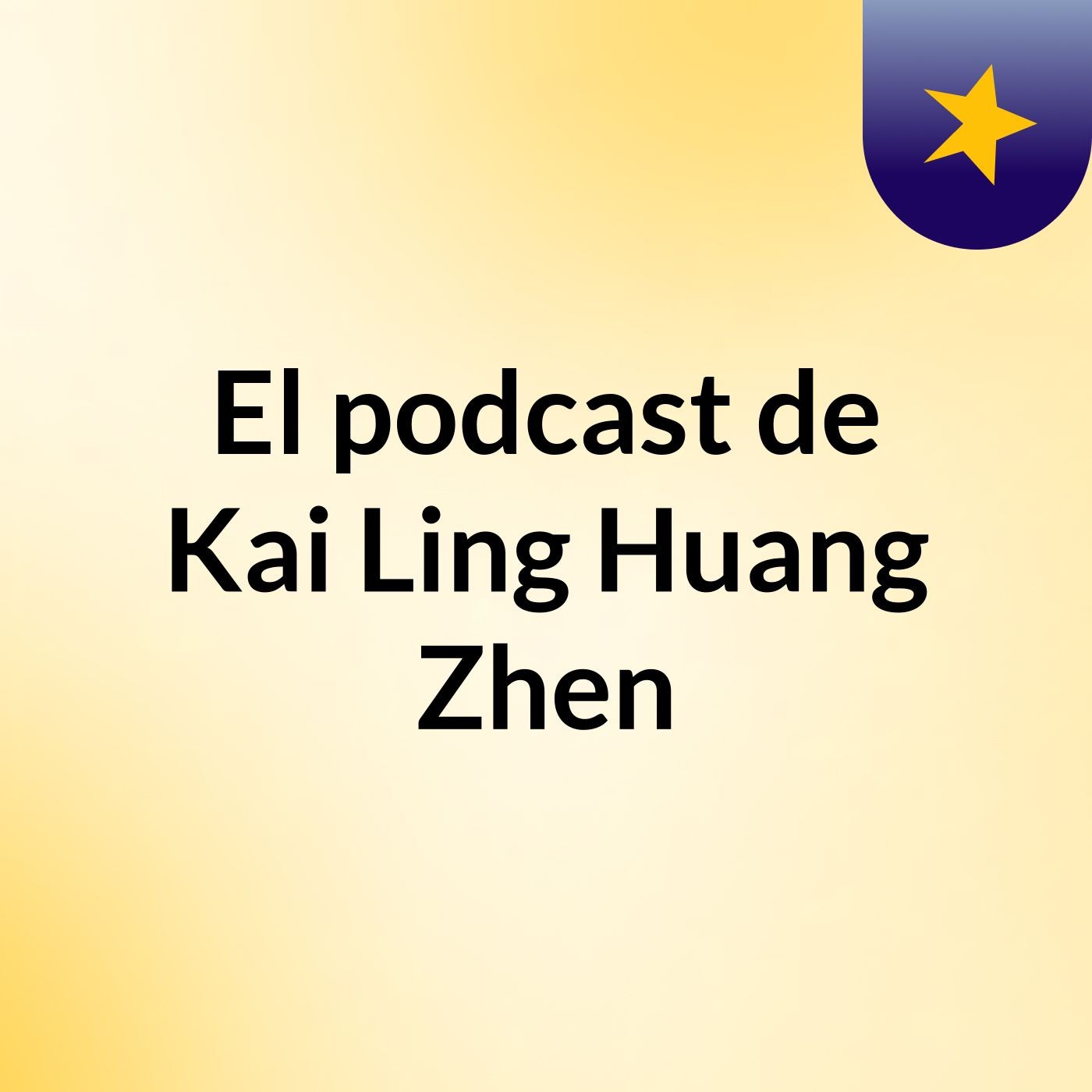 El podcast de Kai Ling Huang Zhen