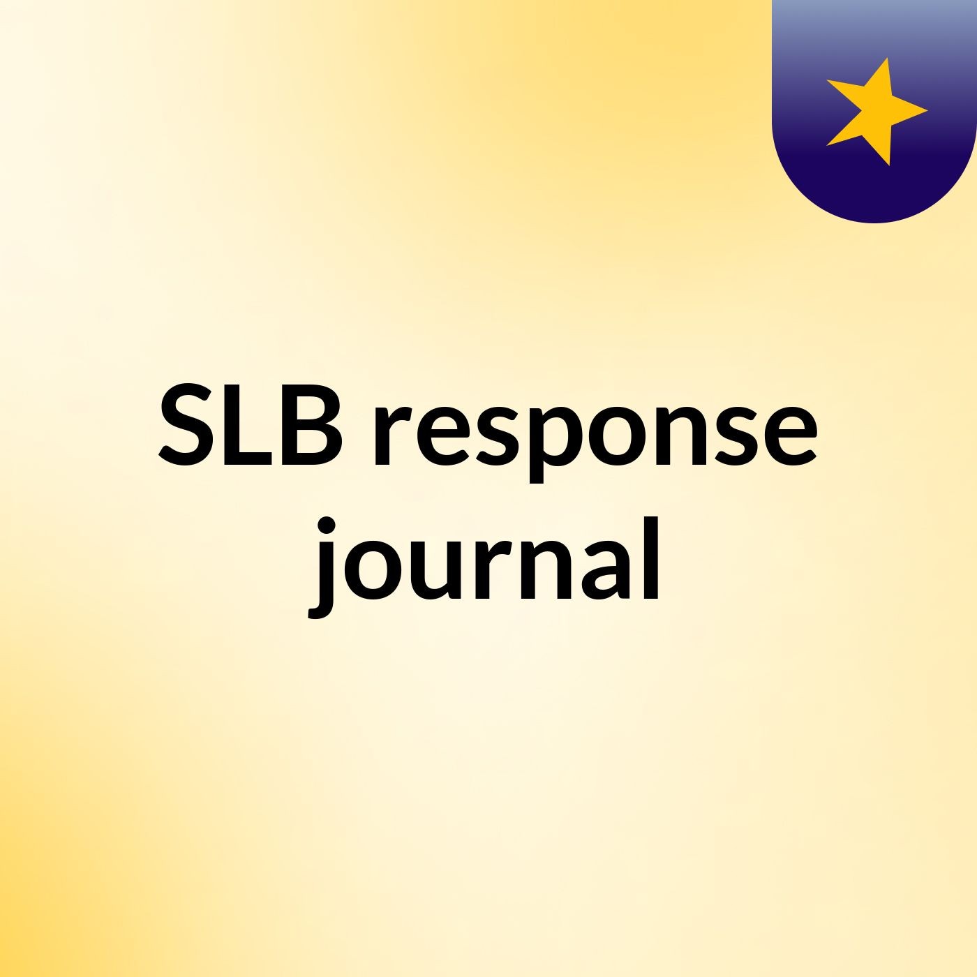 Episode 4 - SLB response journal