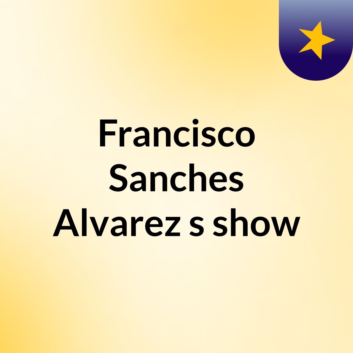 Francisco Sanches Alvarez's show