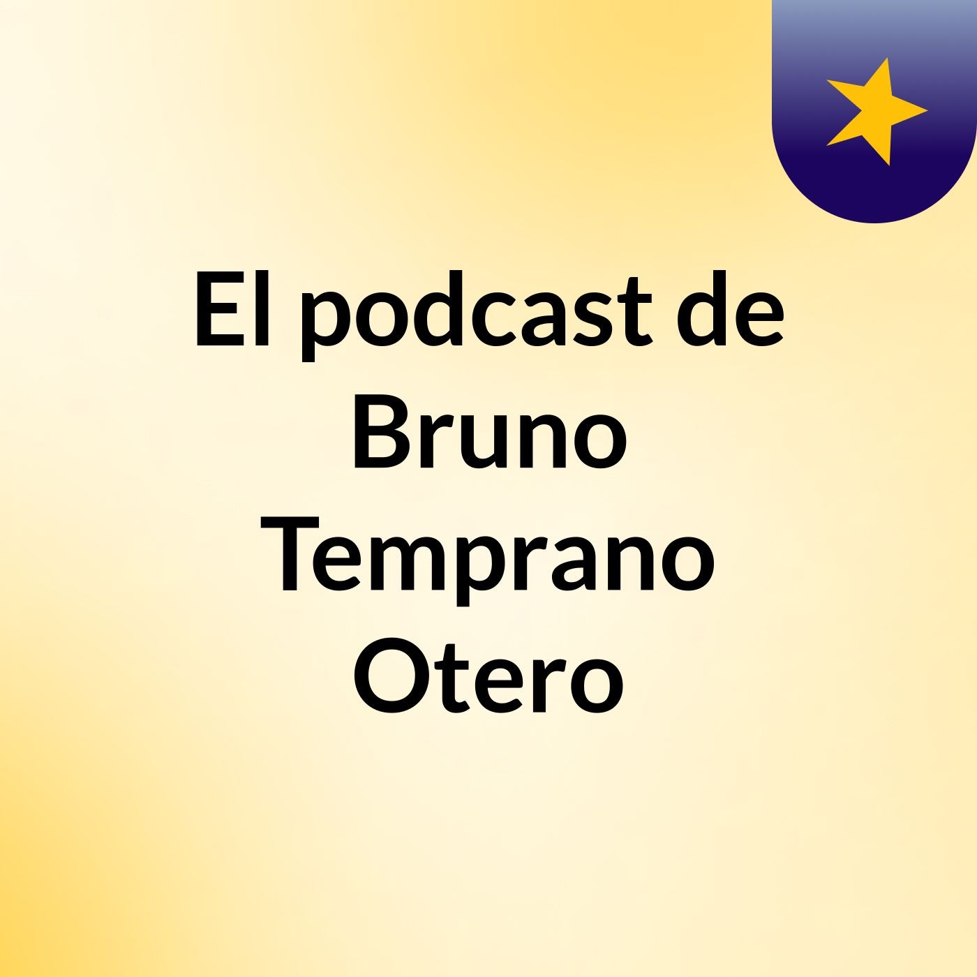 El podcast de Bruno Temprano Otero