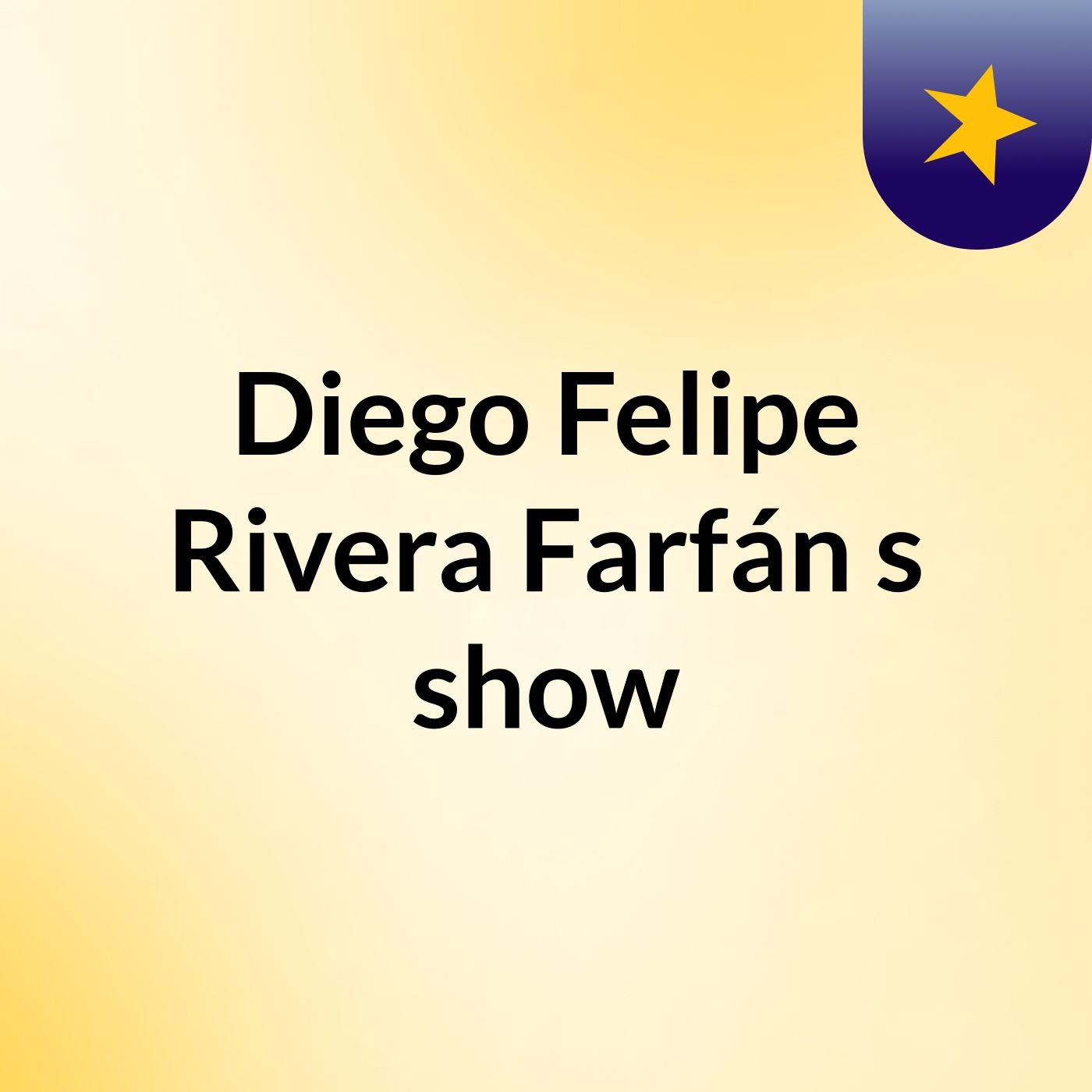 Diego Felipe Rivera Farfán's show