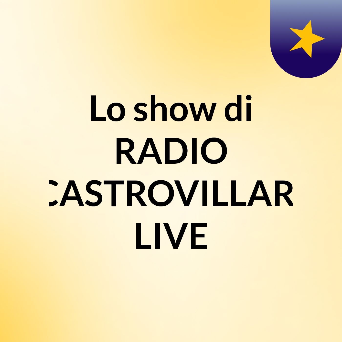 Lo show di RADIO CASTROVILLARI LIVE
