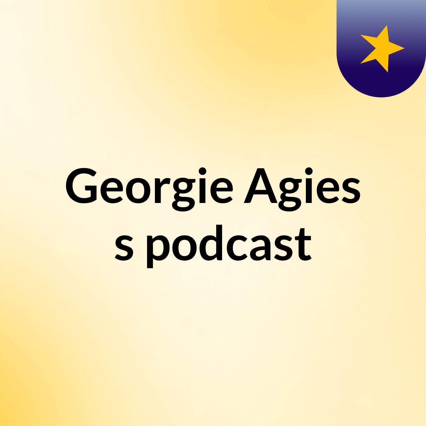 Georgie Agies's podcast