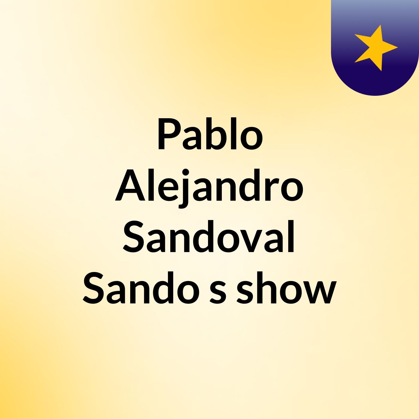 Pablo Alejandro Sandoval Sando\'s show