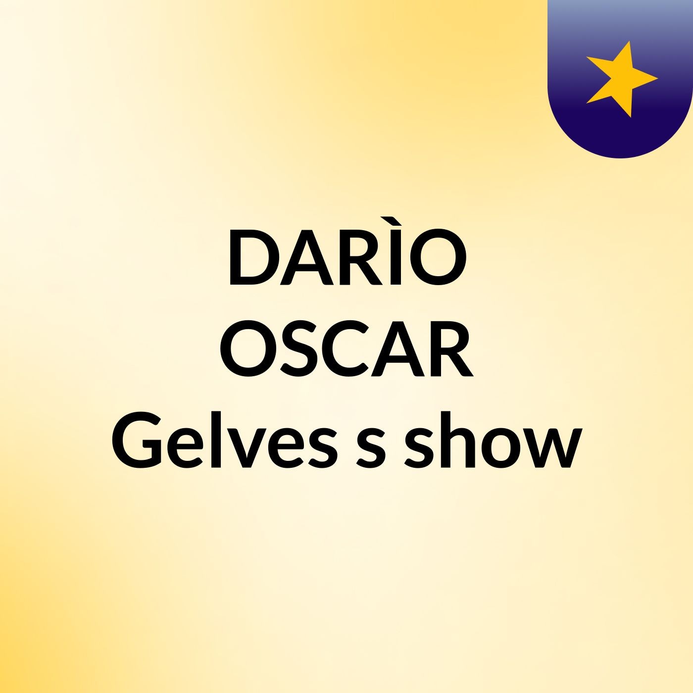 DARÌO OSCAR Gelves's show