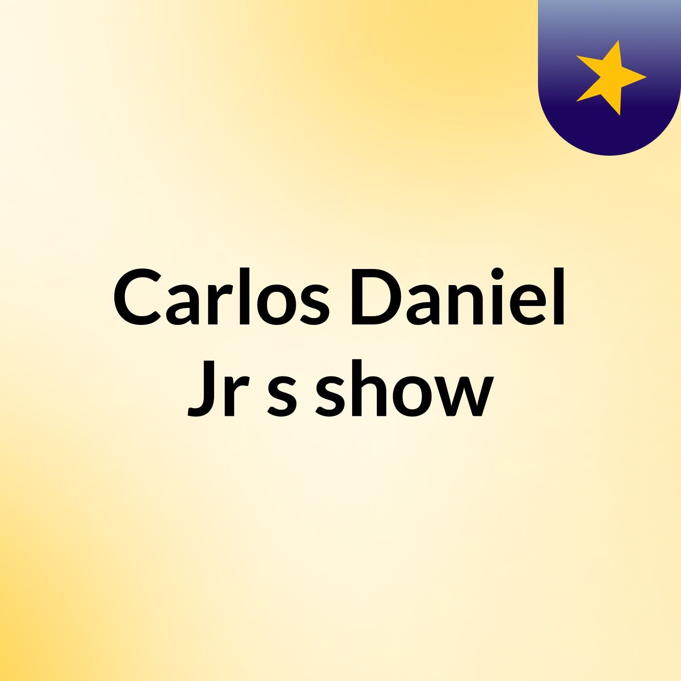 Carlos Daniel Jr's show