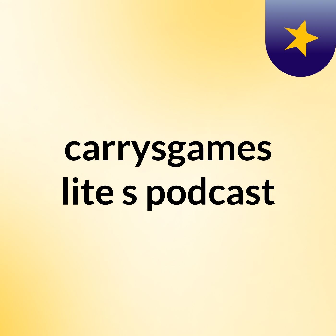 carrysgames lite's podcast podcast artwork