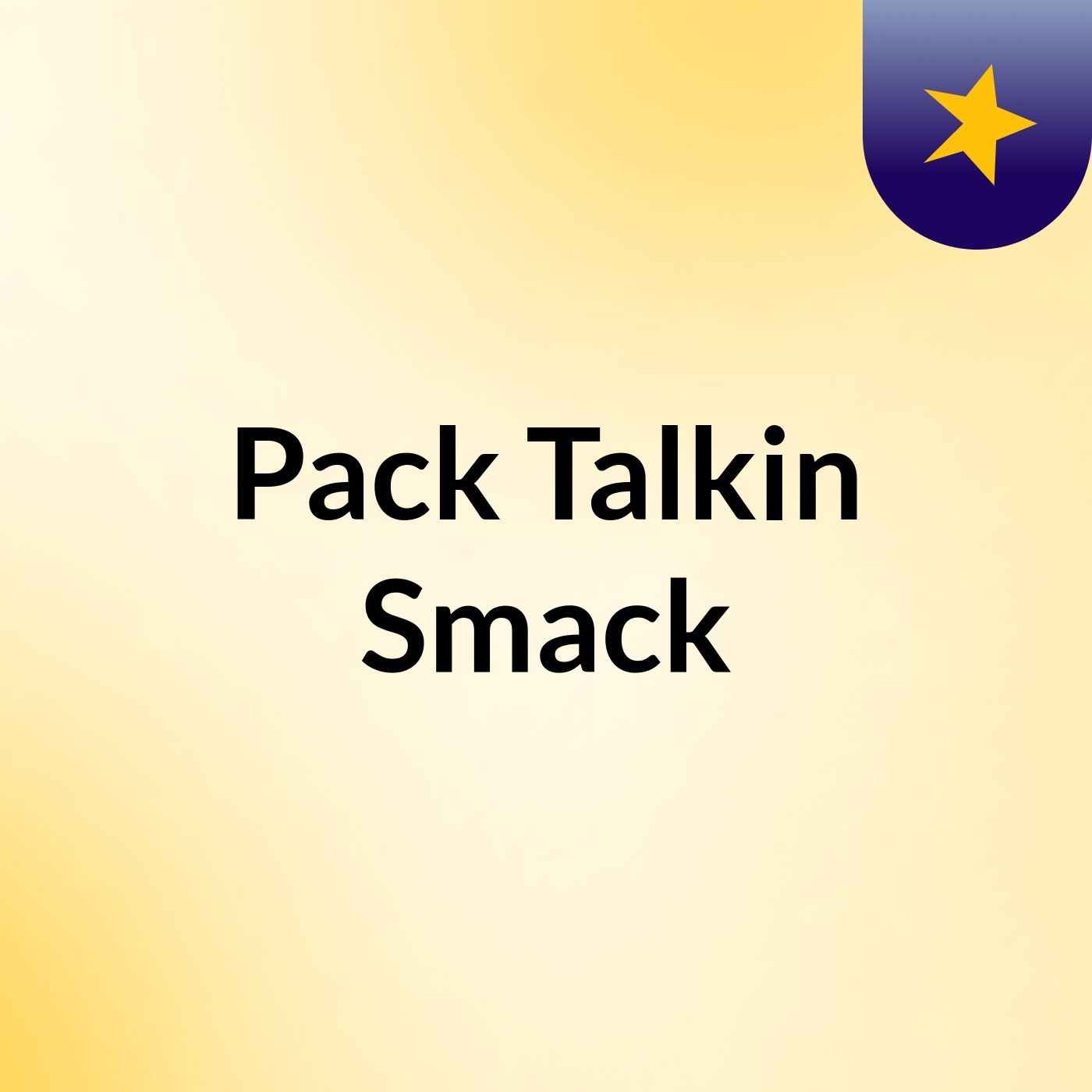 Pack Talkin Smack