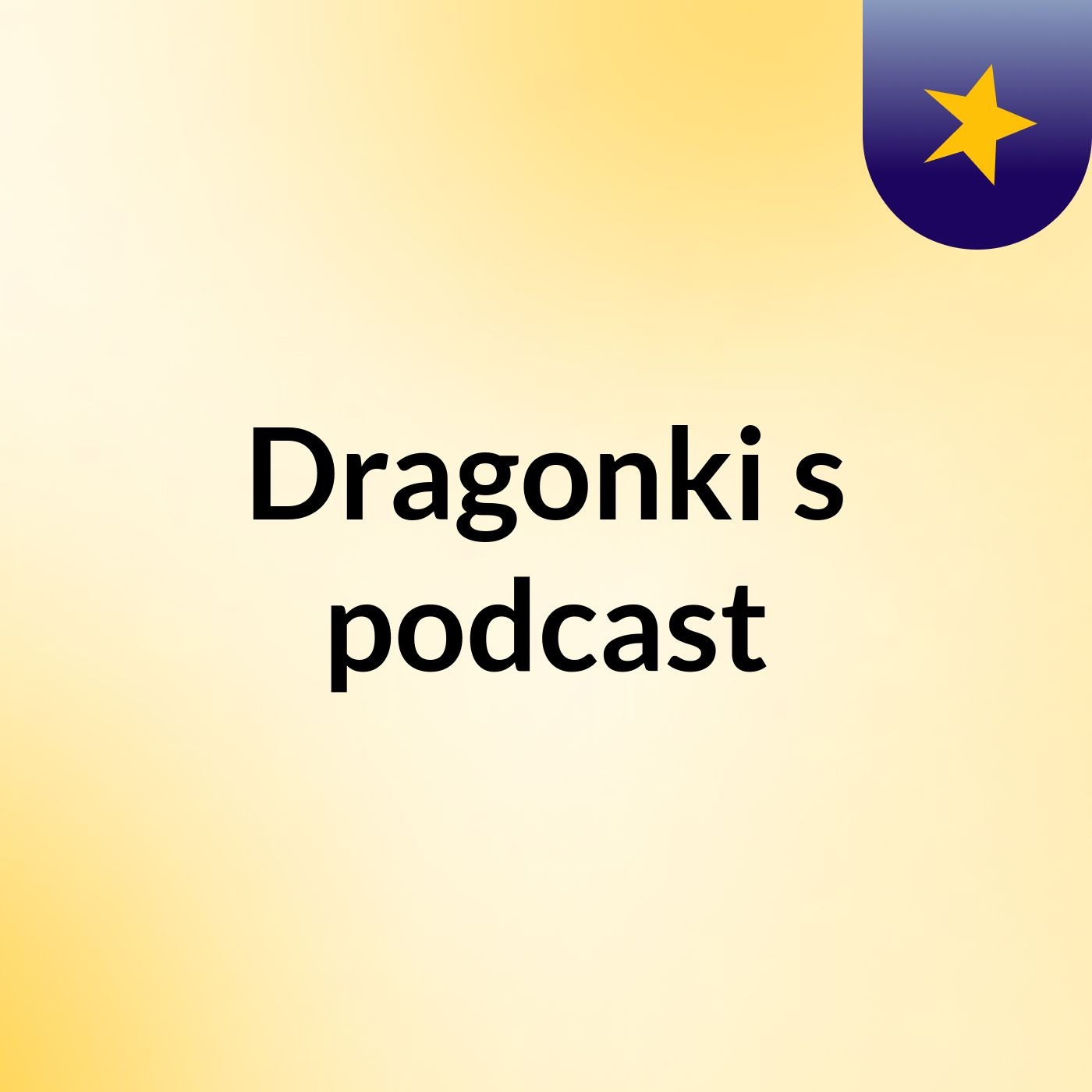 Dragonki's podcast podcast artwork