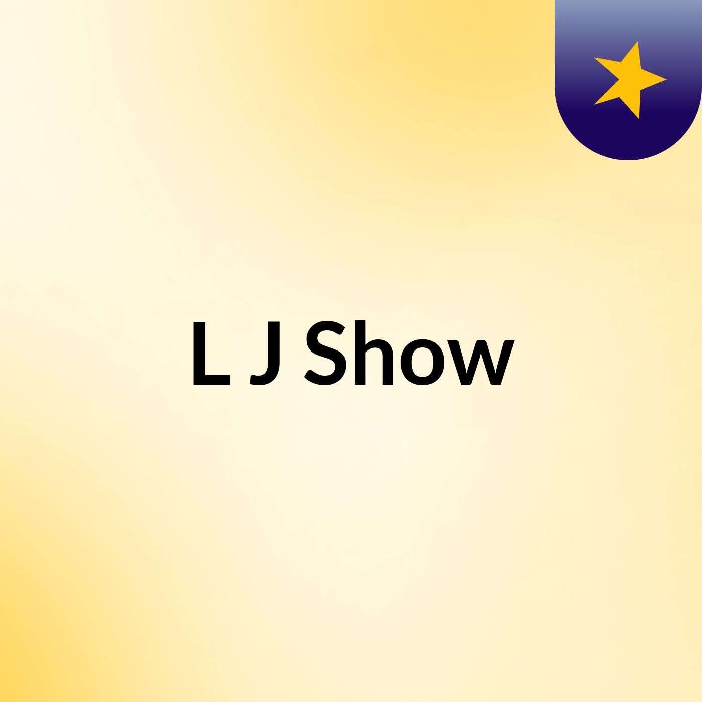 L & J Show (Part 3)