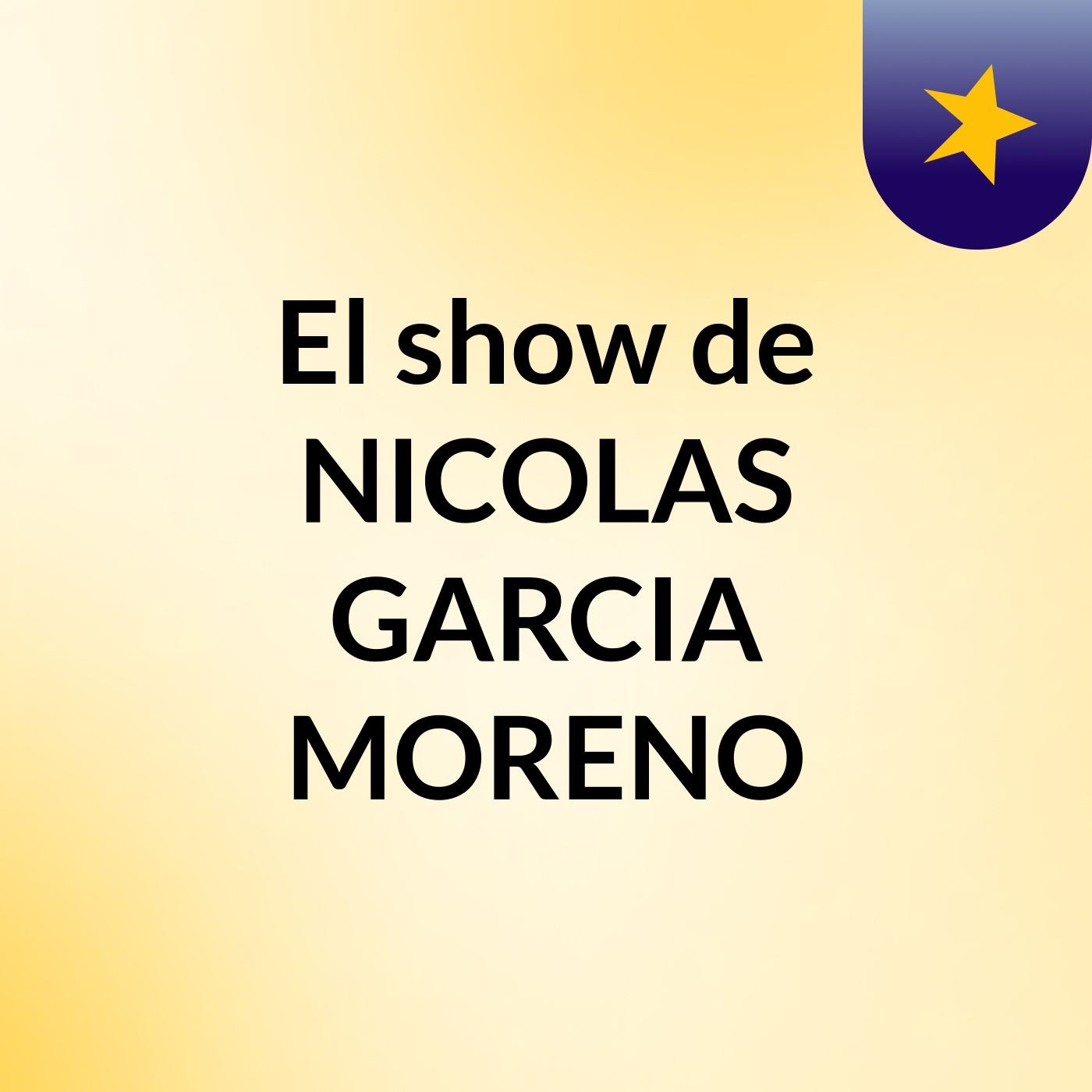 El show de NICOLAS GARCIA MORENO