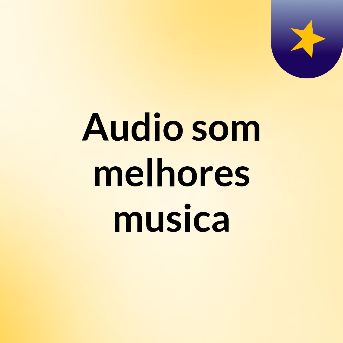 Audio som melhores musica